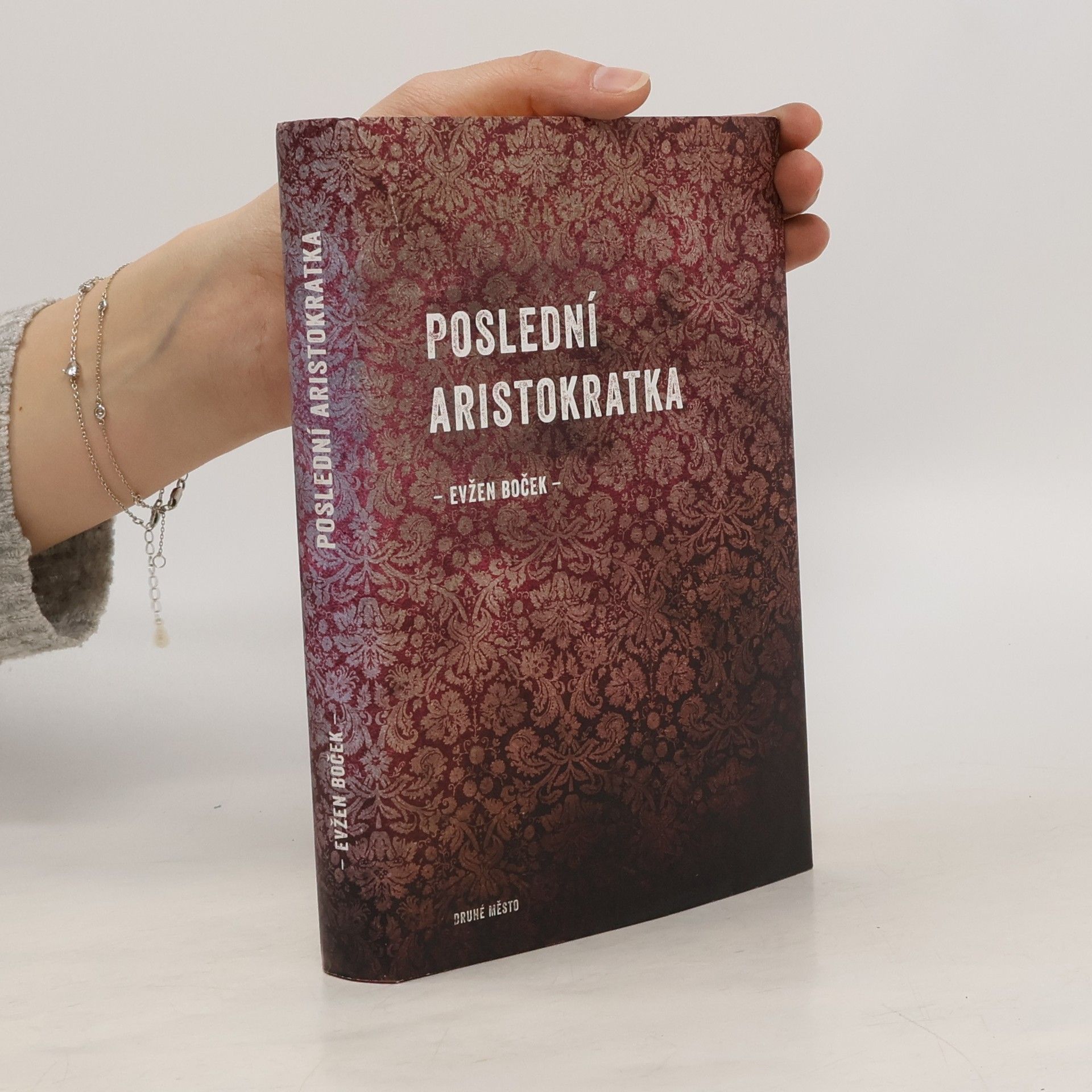 Evžen Boček Poslední aristokratka