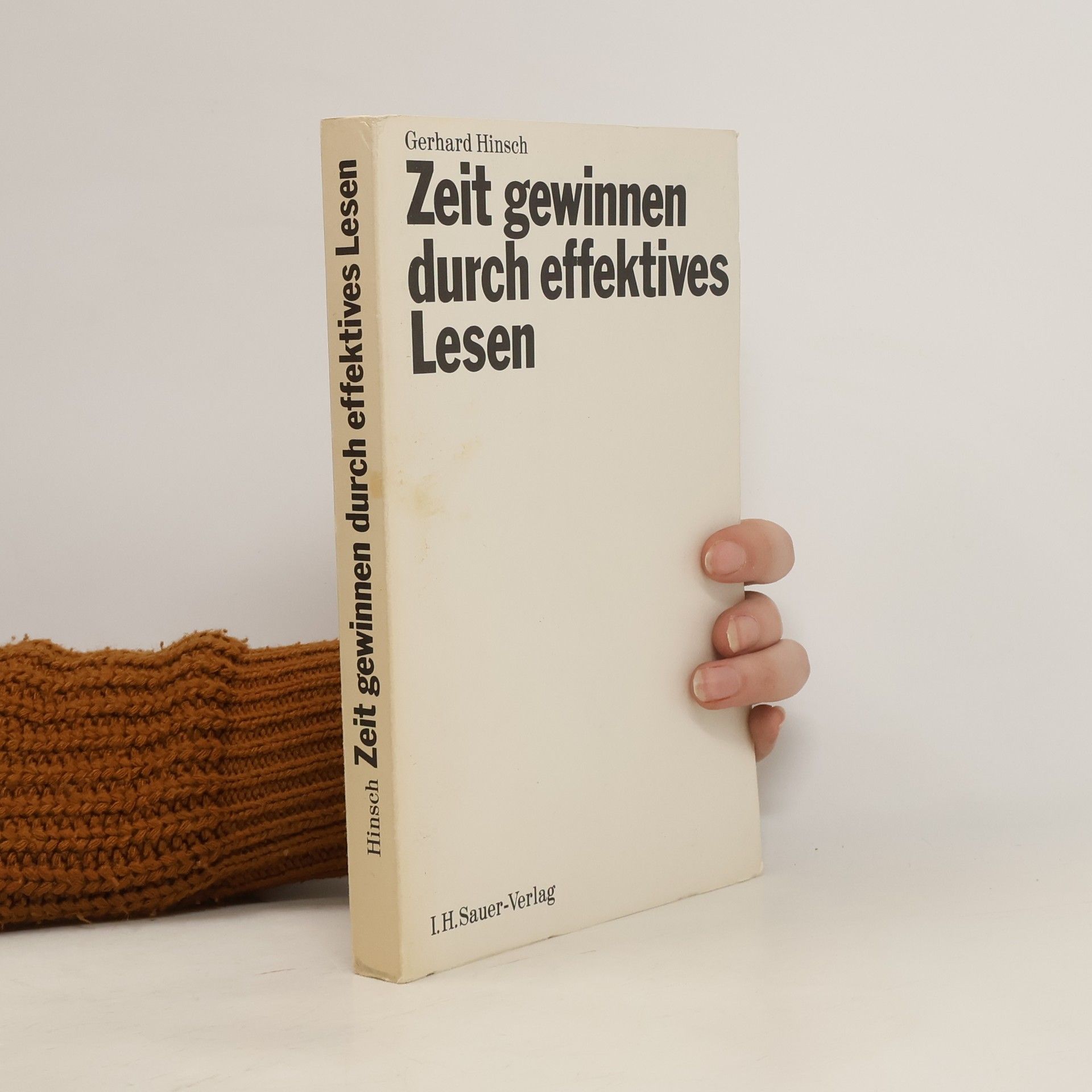 Gerhard Hinsch Zeit gewinnen durch effektives Lesen