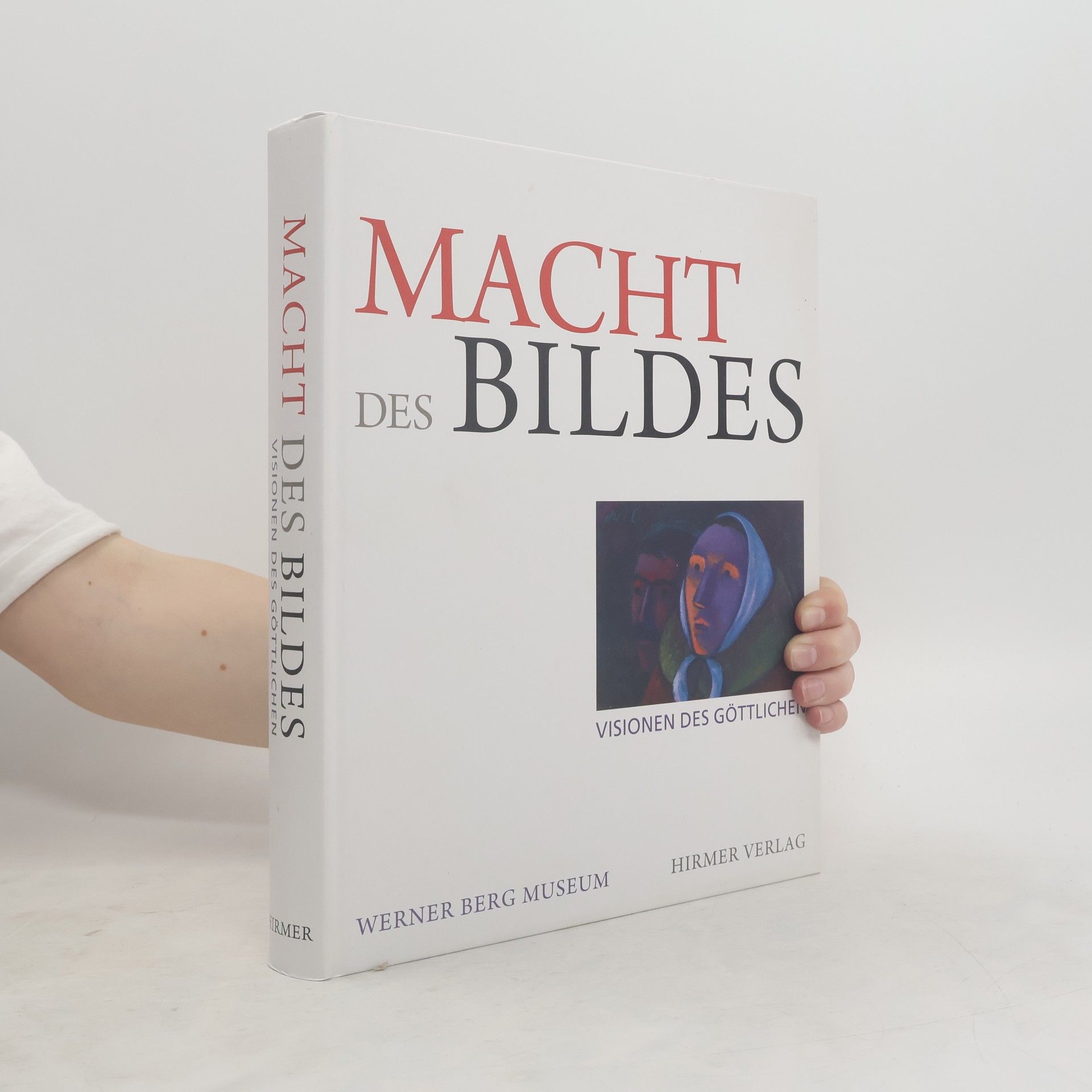 Barbara Biller Macht des Bildes - Visionen des Göttlichen