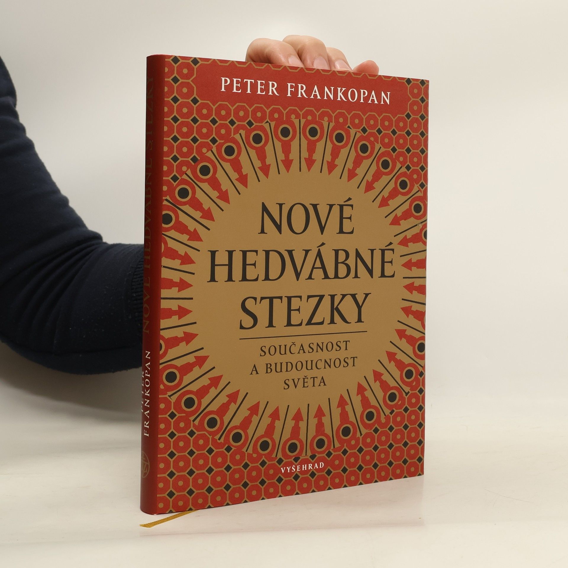 Peter Frankopan Nové hedvábné stezky