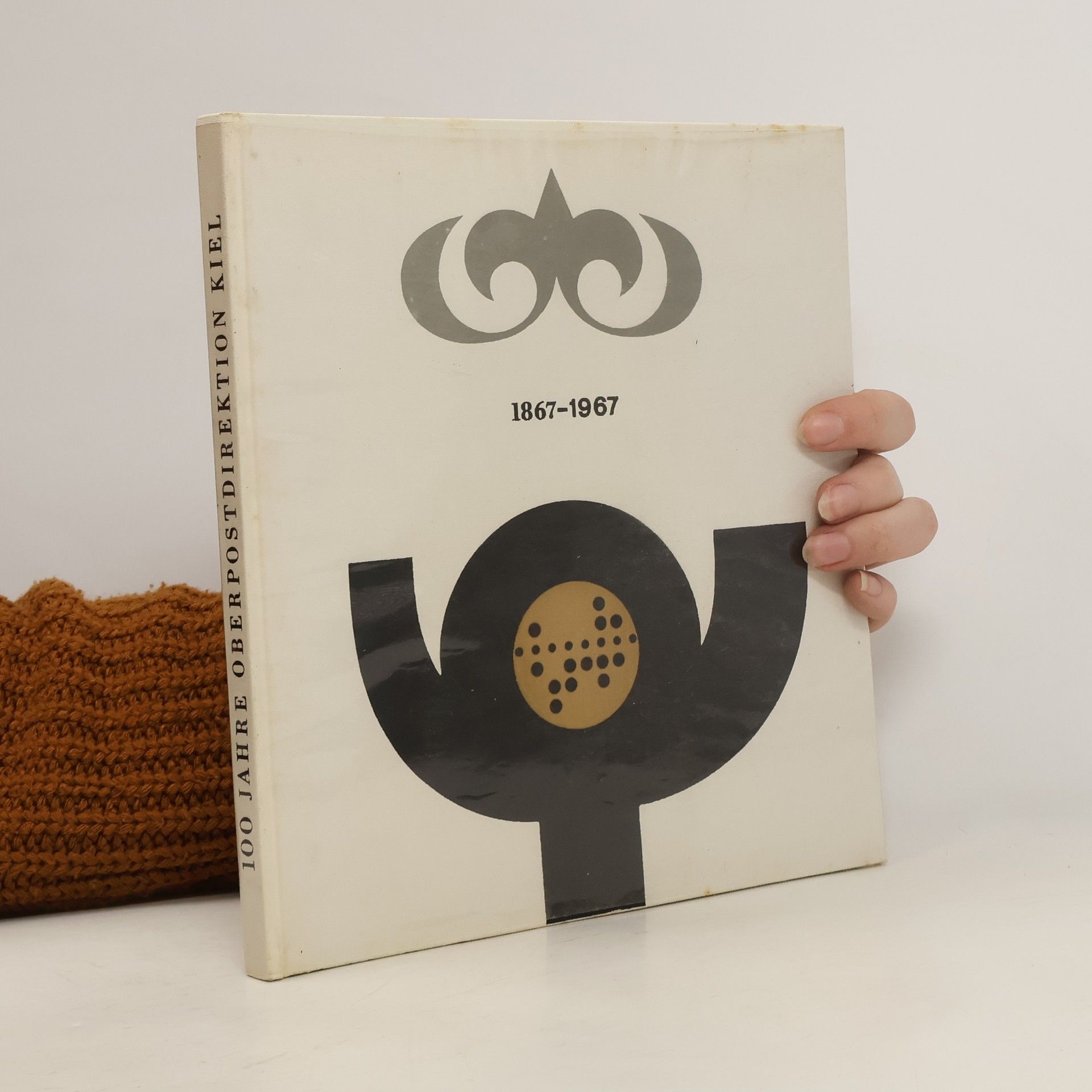 Autorenkollektiv 100 Jahre Oberpostdirektion Kiel