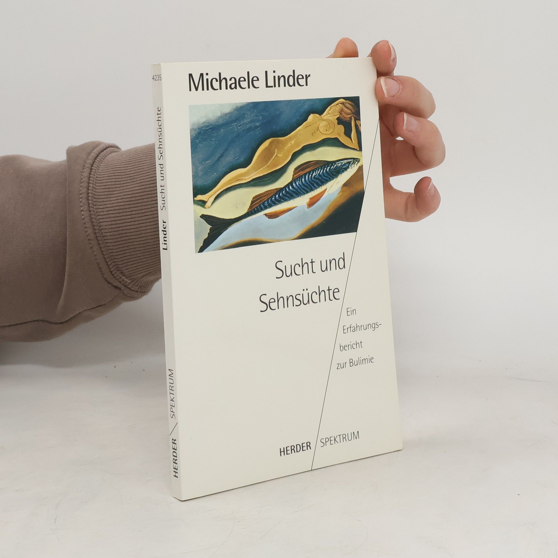 Michaele Linder Sucht und Sehnsüchte