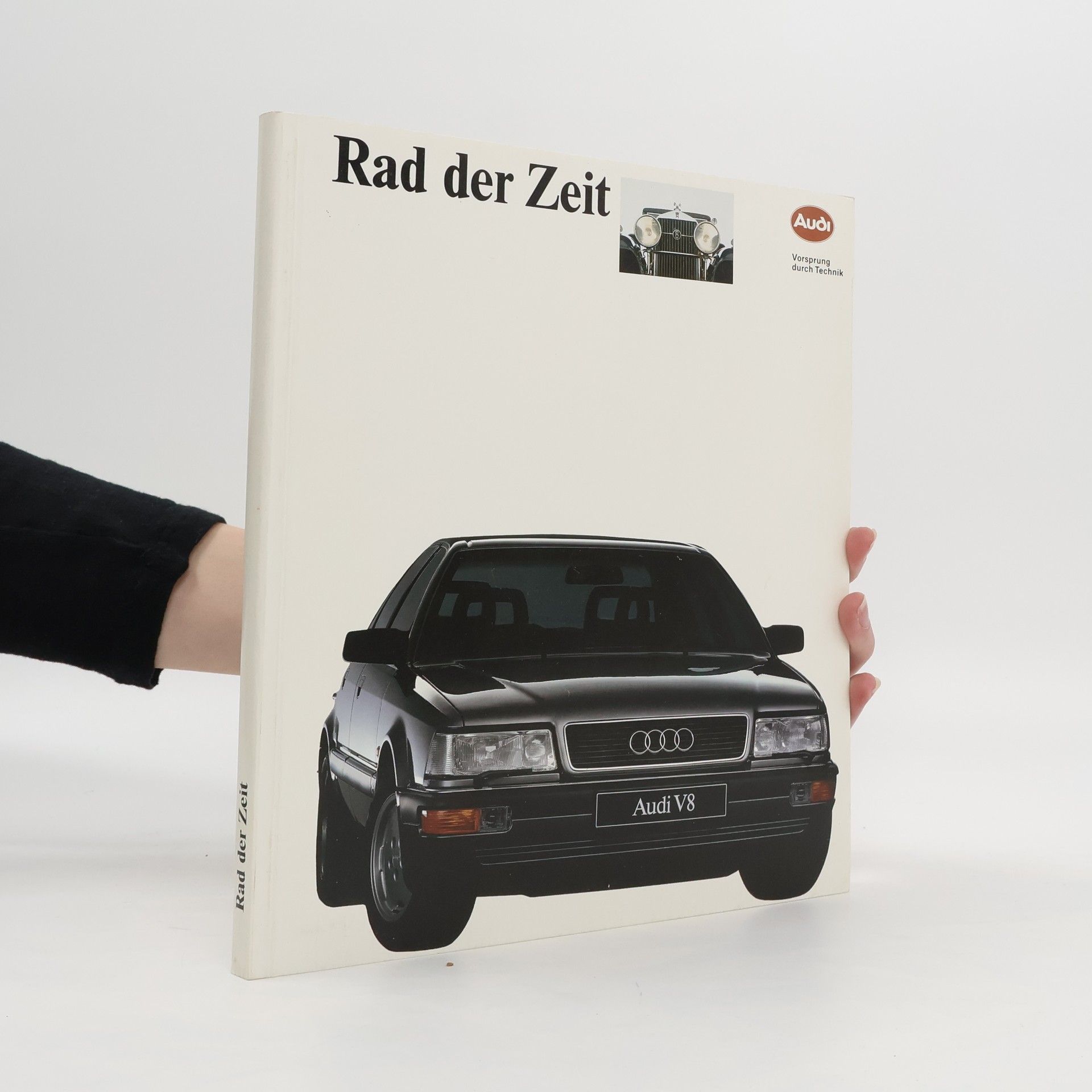 Autorenkollektiv Rad der Zeit. Audi AG