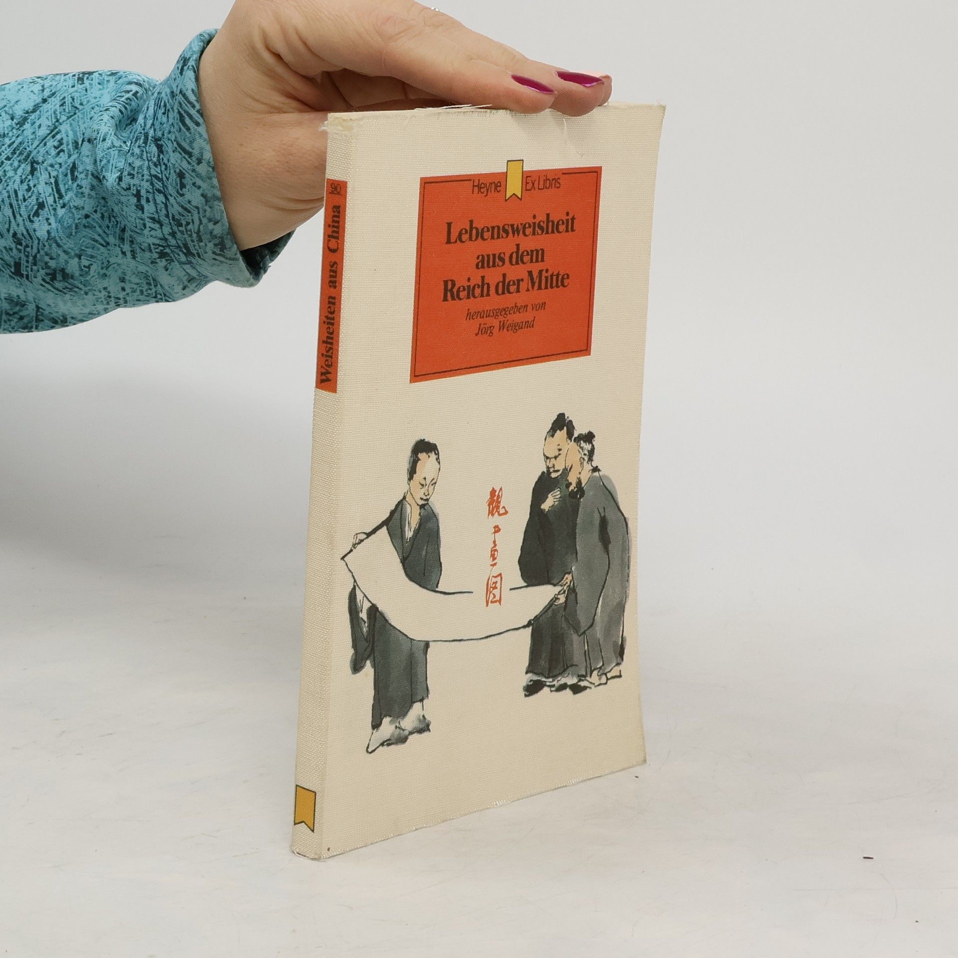 Jörg Weigand Lebensweishet aus dem Reich der Mitte