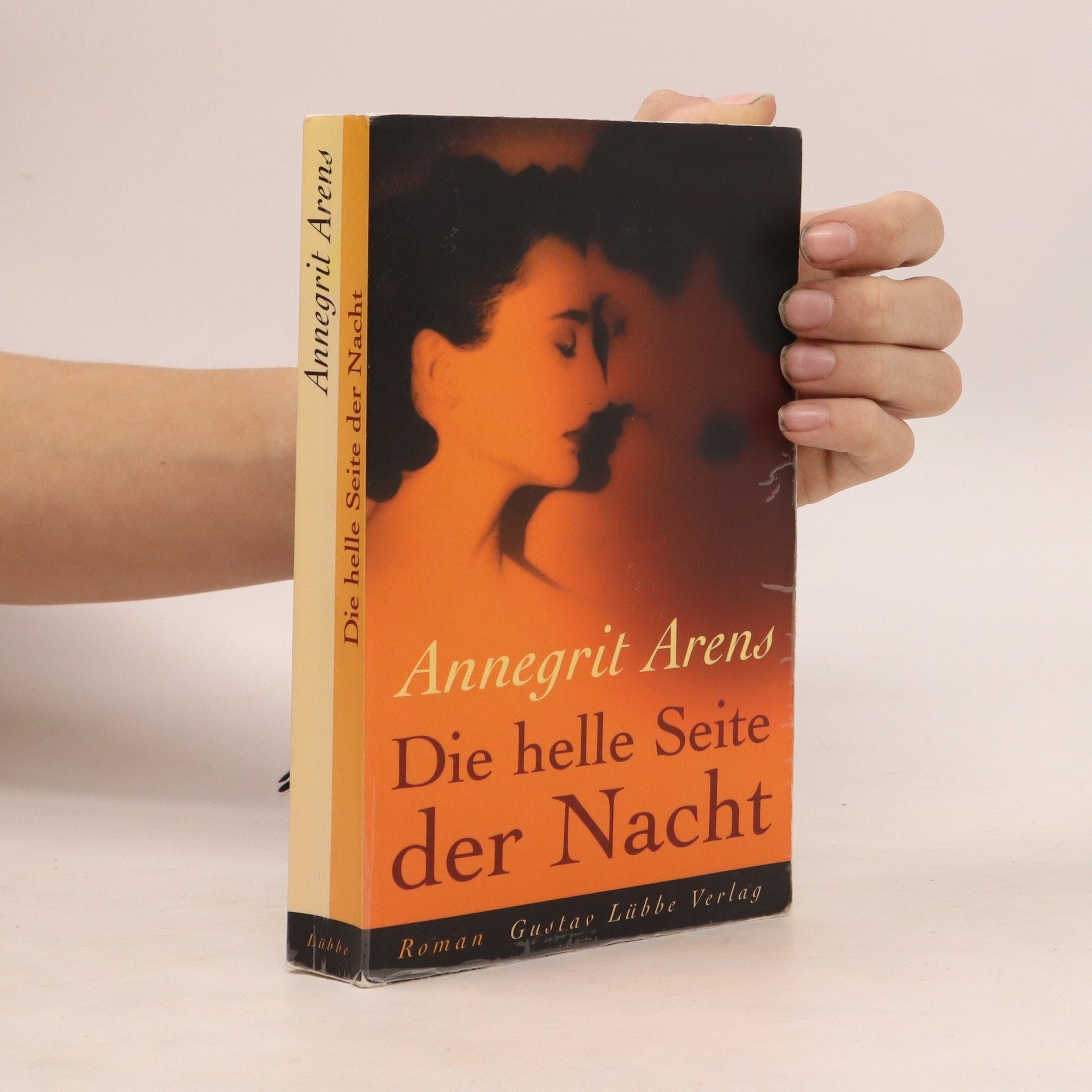 Annegrit Arens Die helle Seite der Nacht