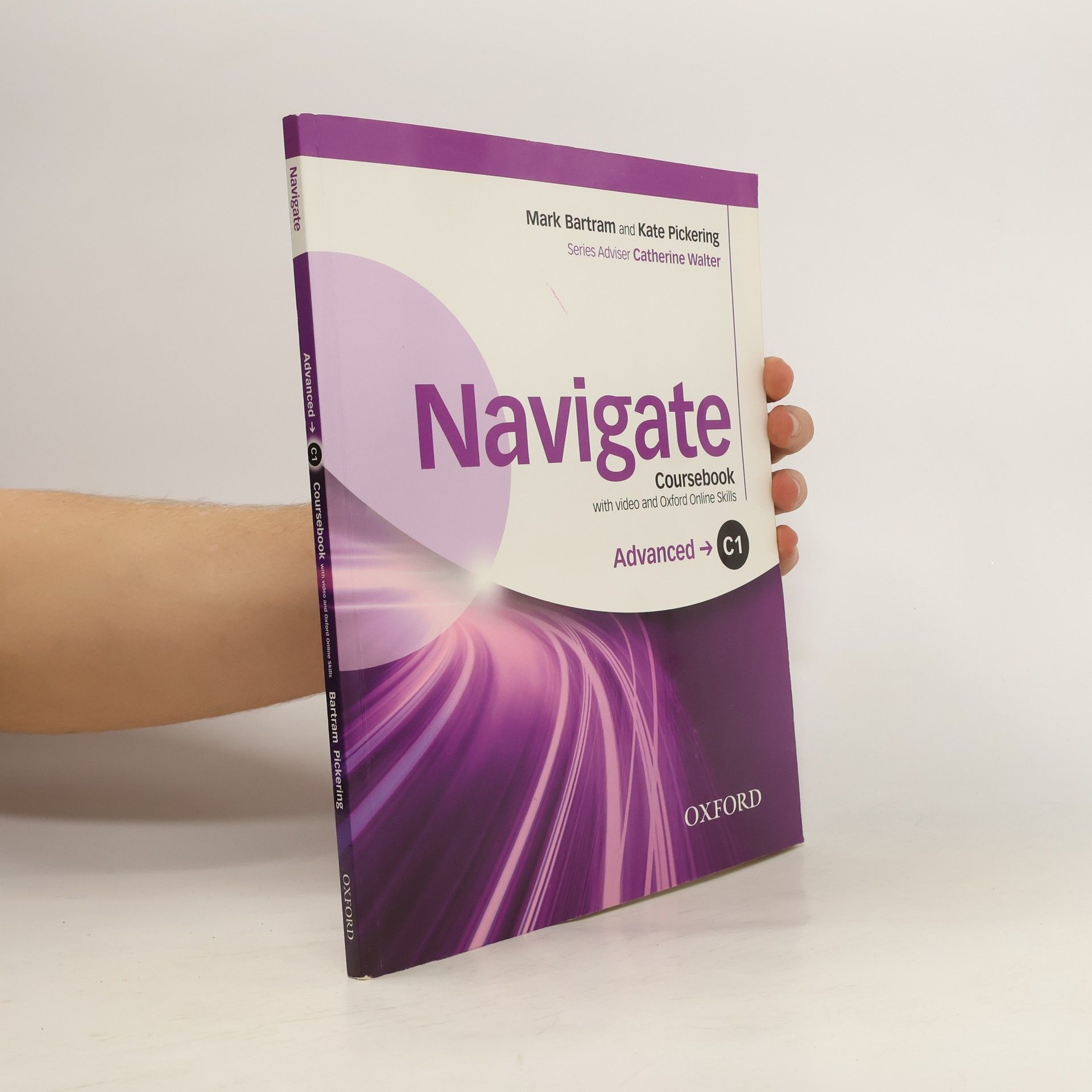 Mark Bartram Navigate : coursebook with video and Oxford Online Skills : C1 advanced