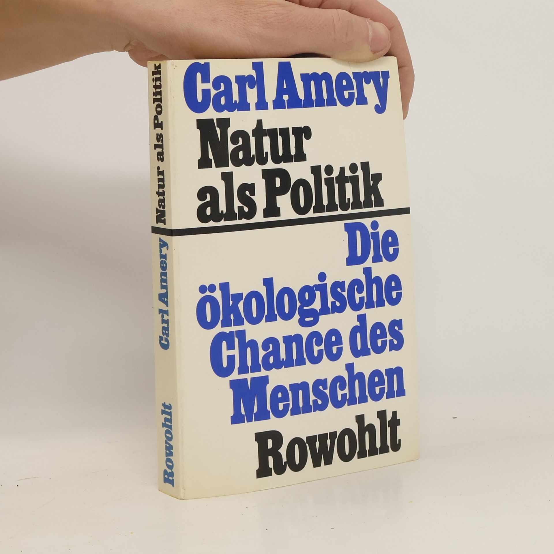 Carl Amery Natur als Politik