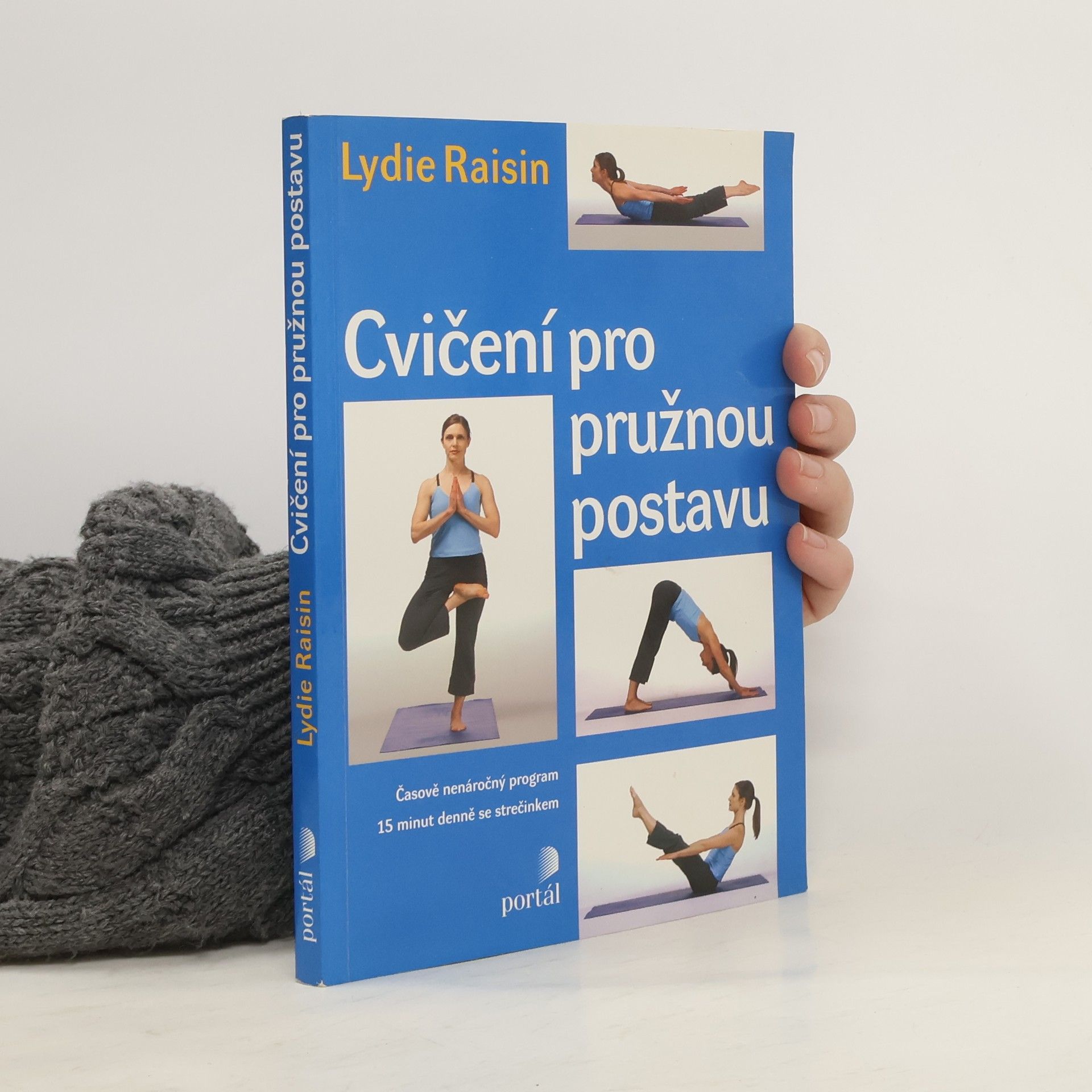 Lydie Raisin Cvičení pro pružnou postavu