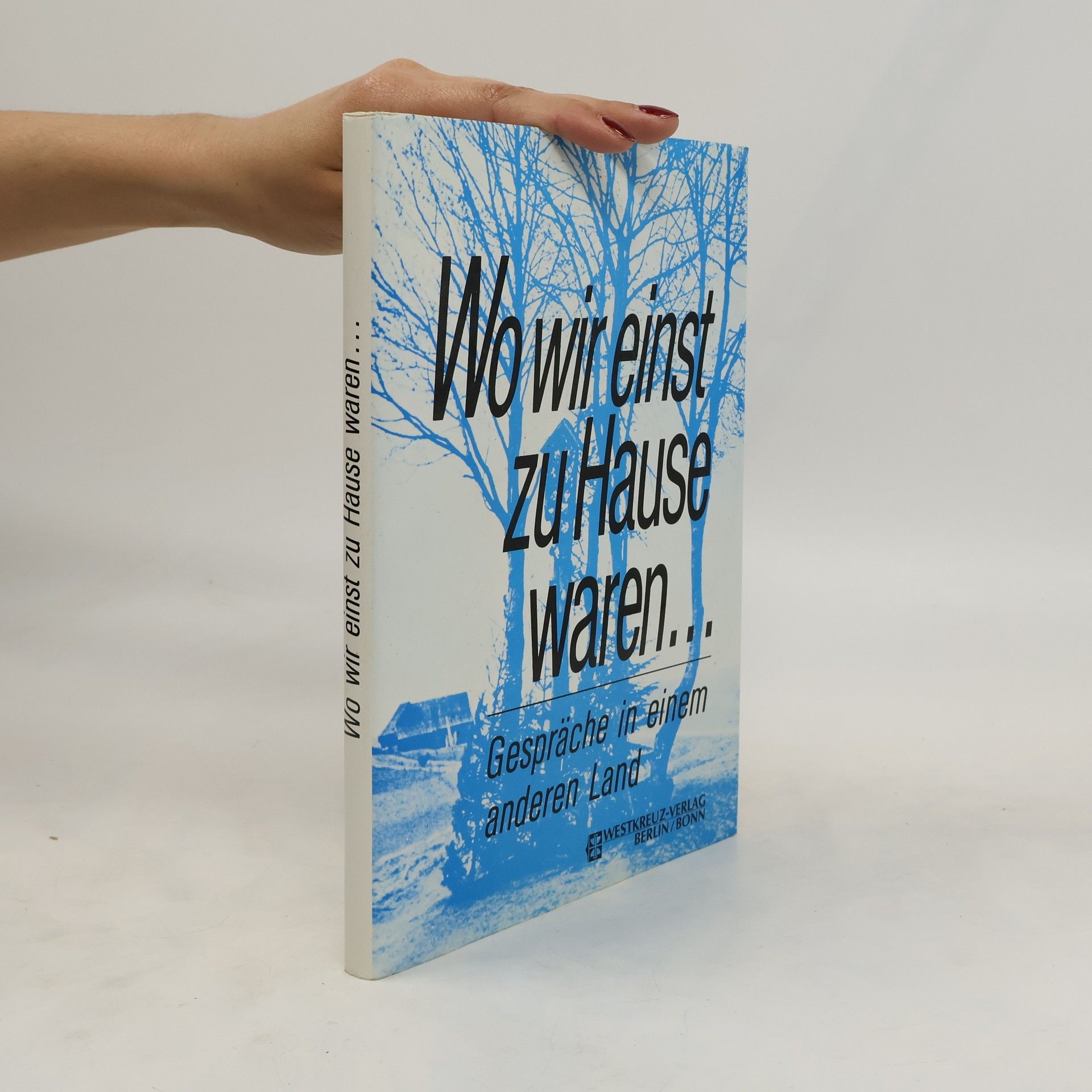 Peter Nasarski Wo wir einst zu Hause waren