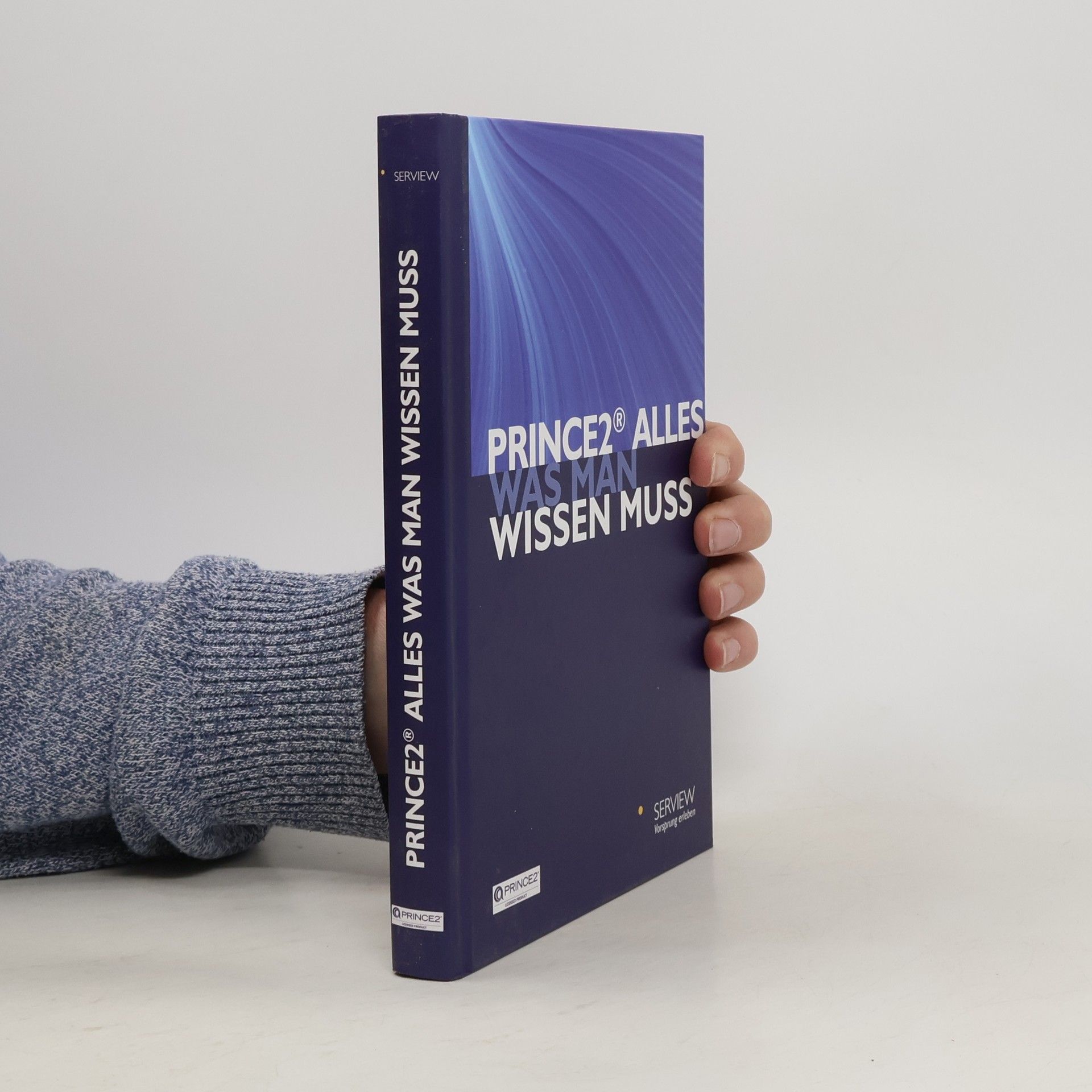 Autorenkollektiv PRINCE2 - Alles was man wissen muss