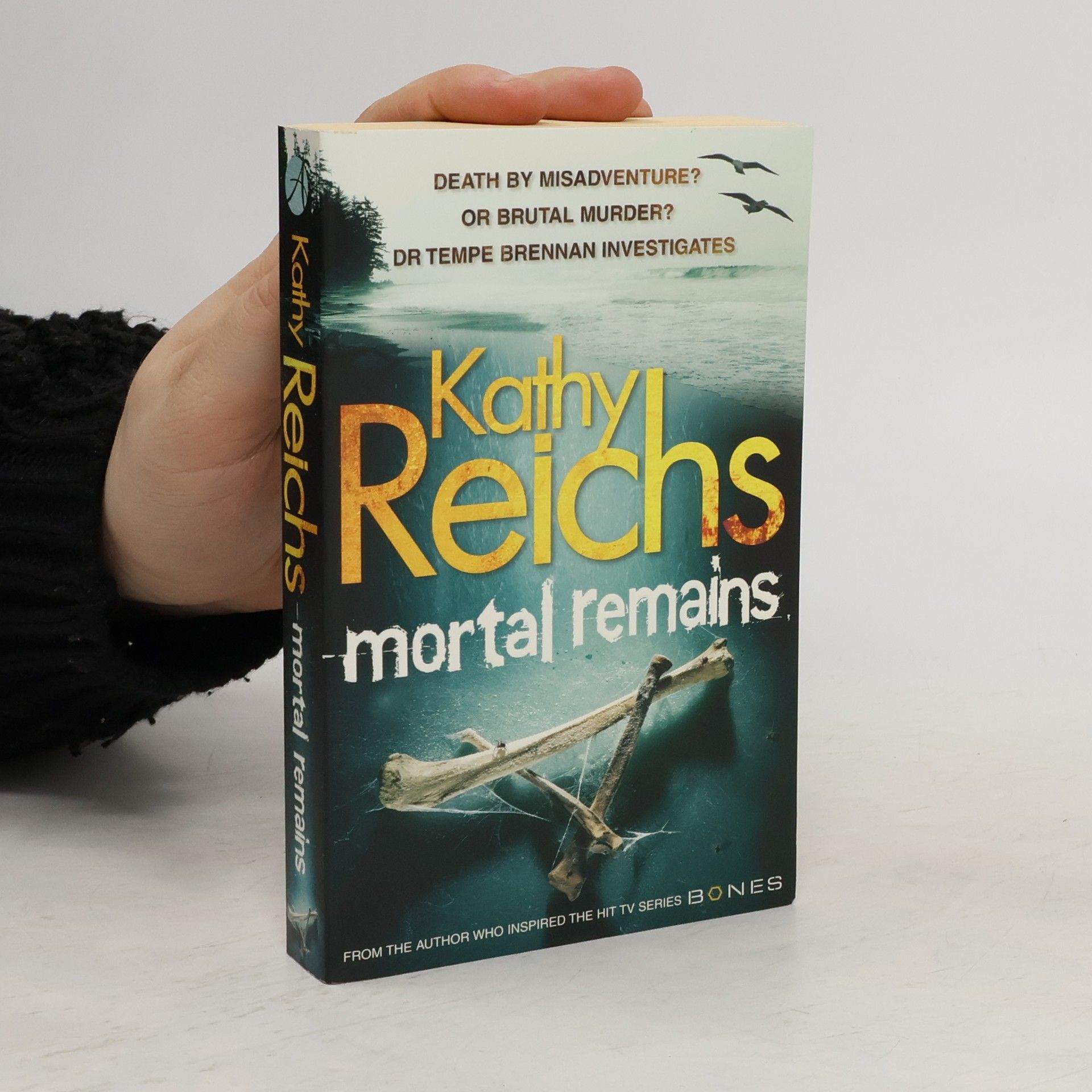 Kathy Reichs Mortal Remains