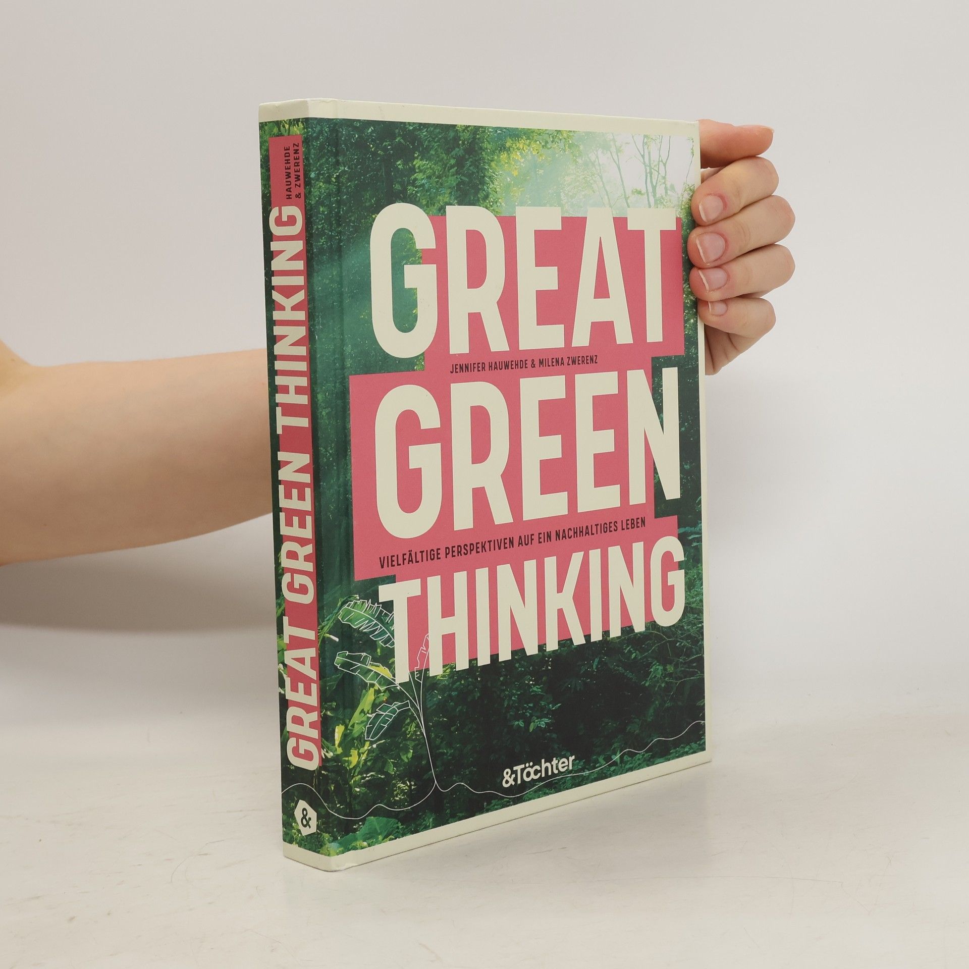Jennifer Hauwehde Great Green Thinking