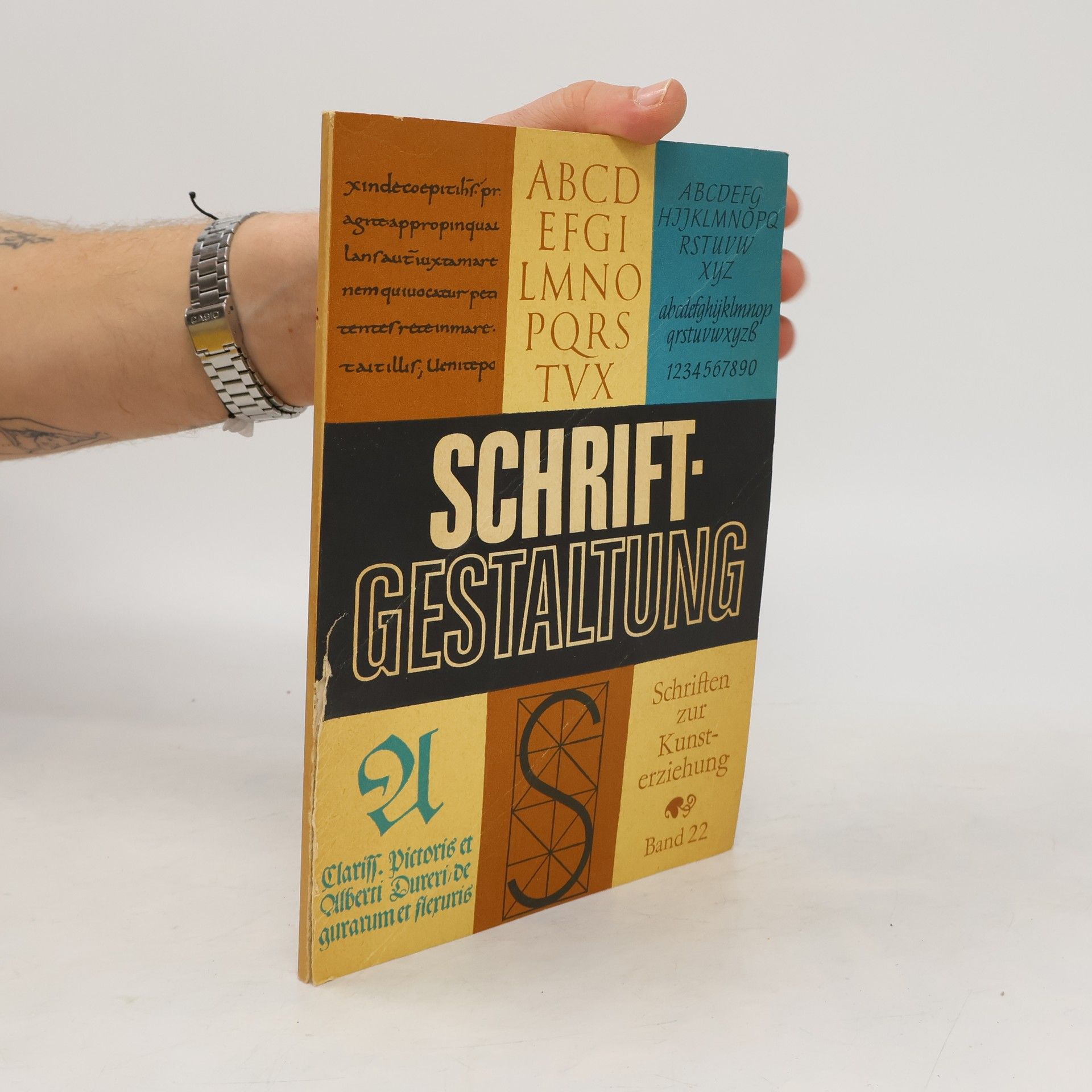 Autorenkollektiv Schriftgestaltung. Schriften zur Kunsterziehung. Band 22