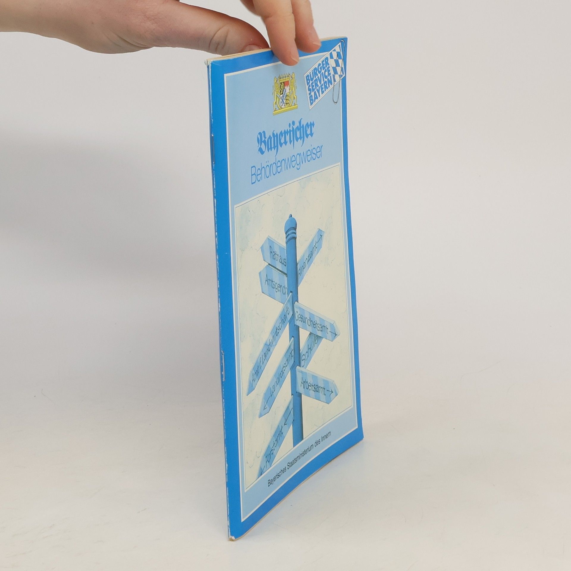 Collectif d'auteurs Bayerischer Behördenwegweiser