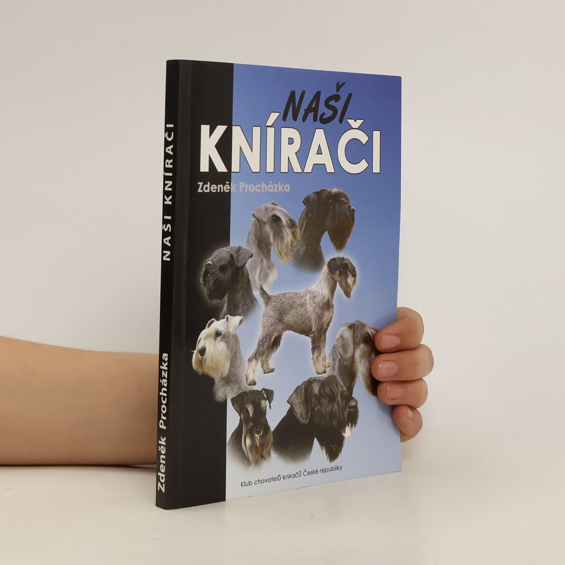 Zdeněk Procházka Naši knírači