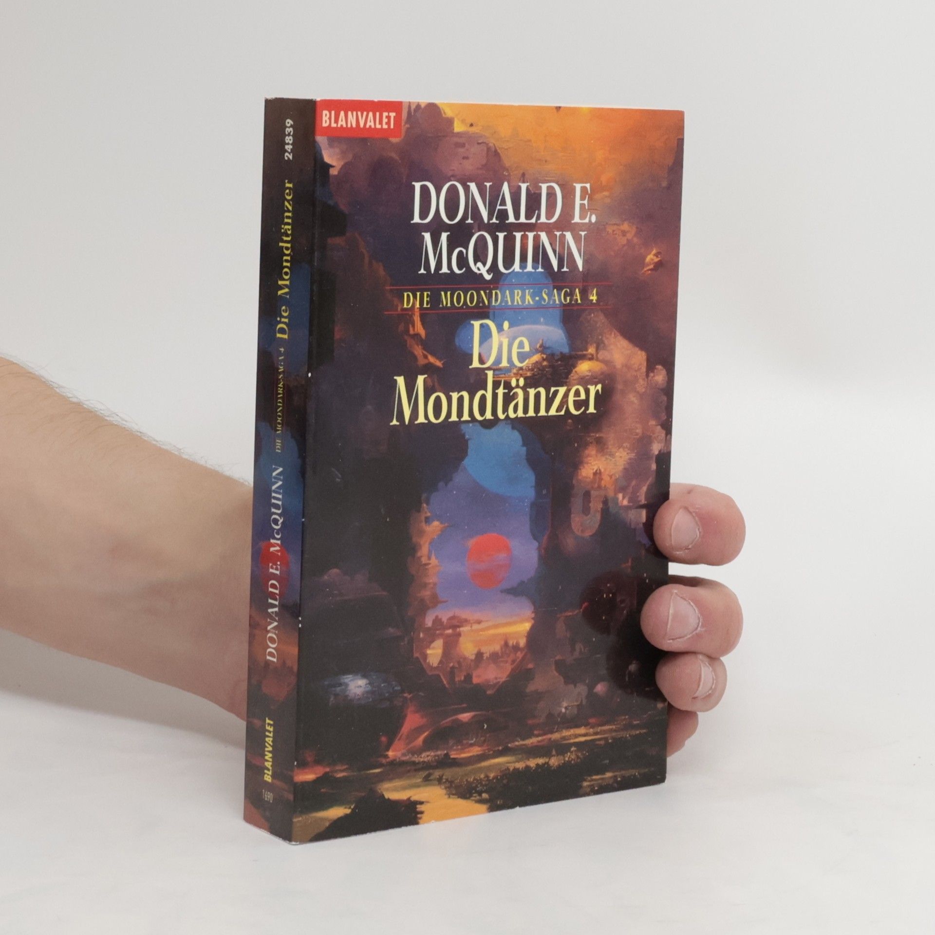 Donald E. MacQuinn Die Moondark- Saga 4. Die Mondtänzer.
