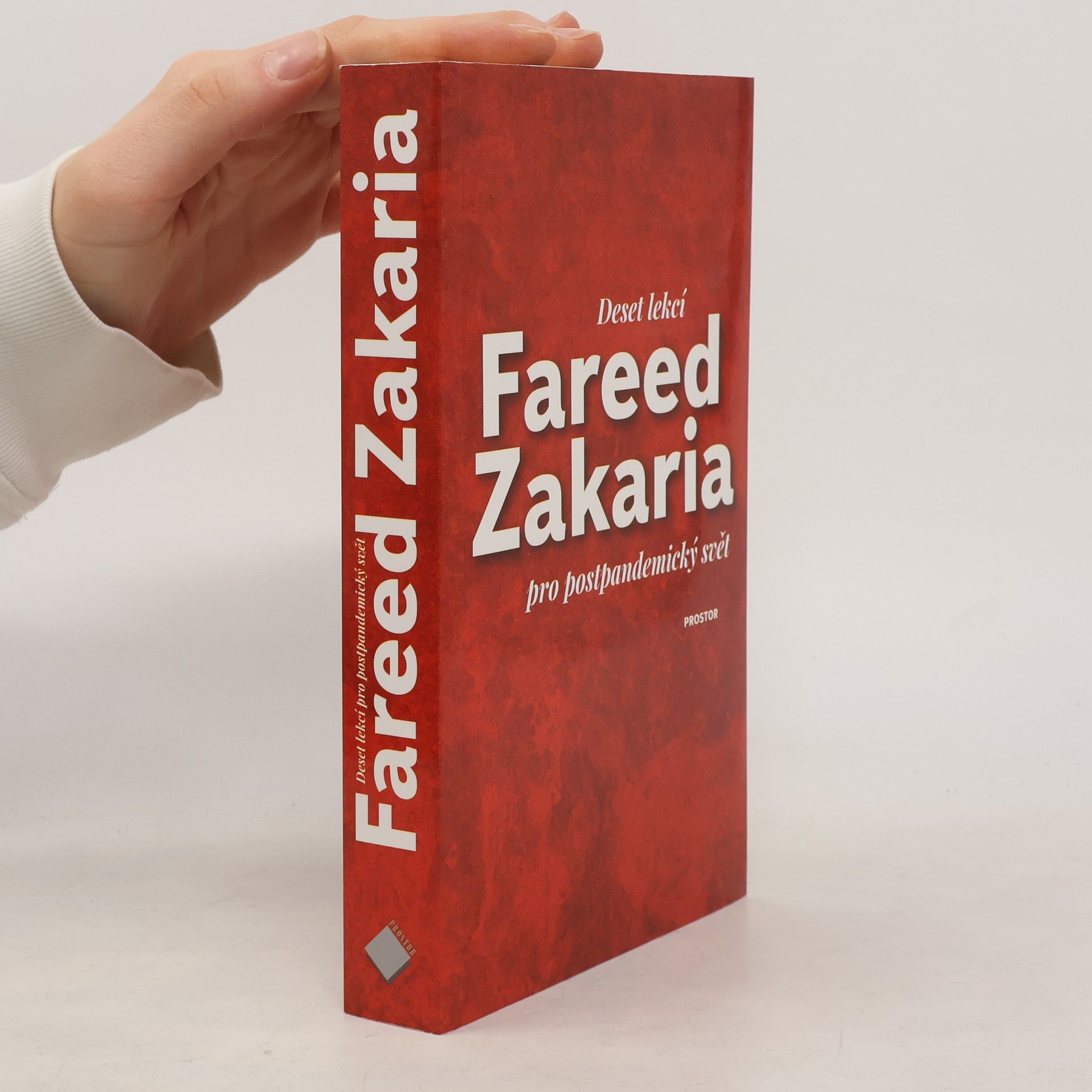 Fareed Zakaria Deset lekcí pro postpandemický svět