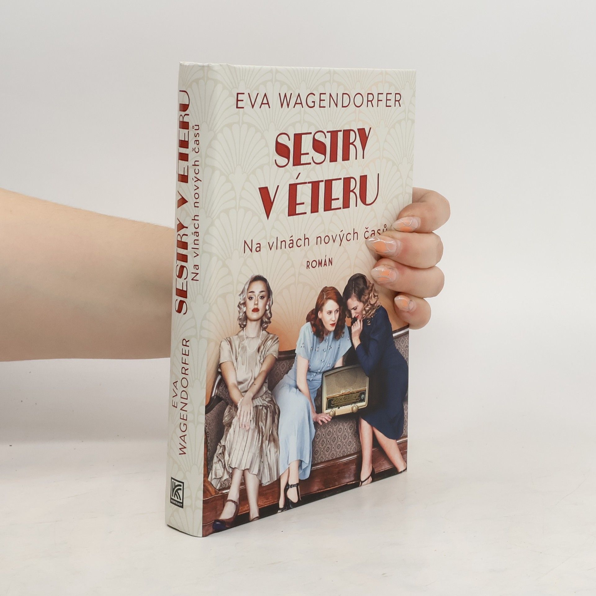 Eva Wagendorfer Sestry v éteru : na vlnách nových časů