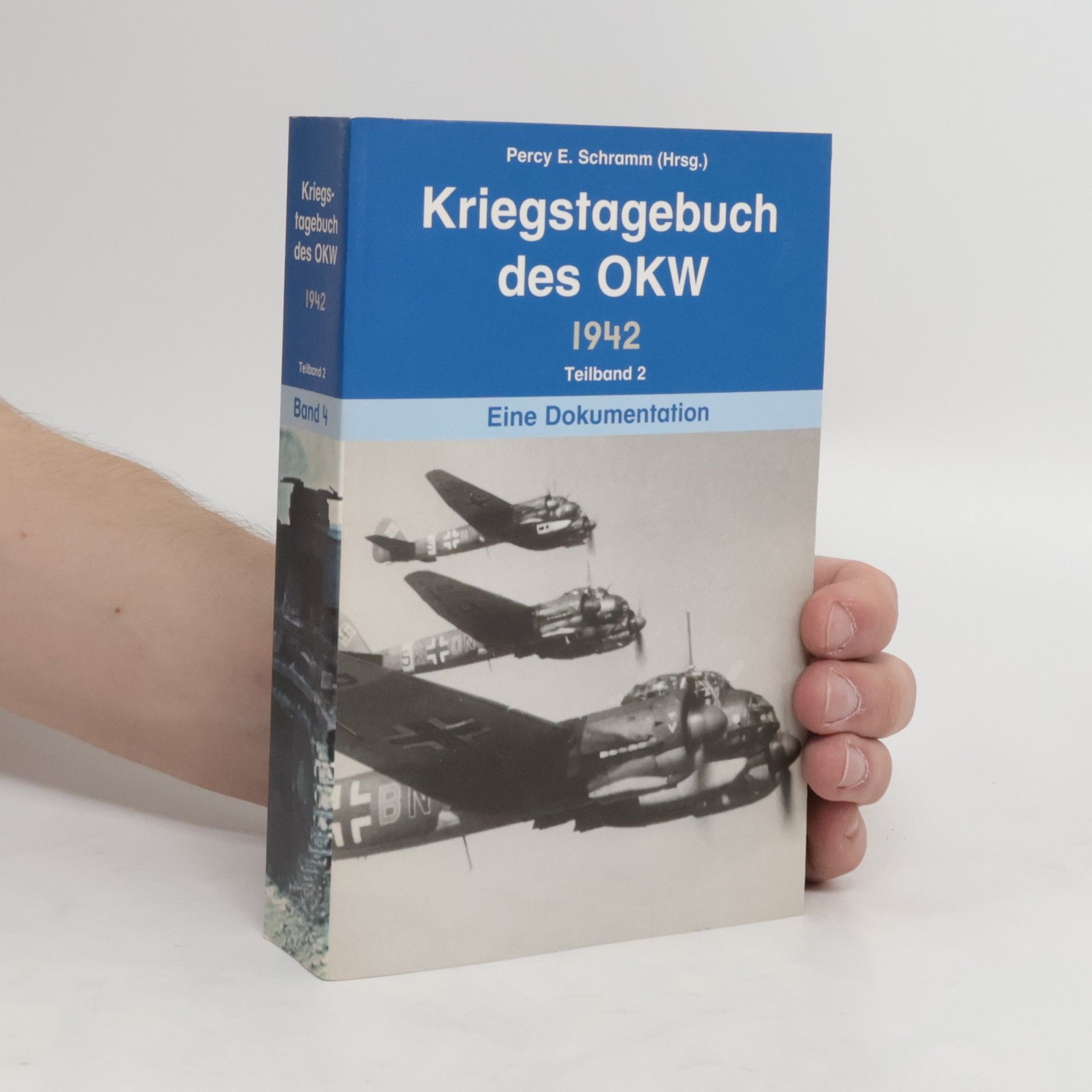 Percy Ernst Schramm Kriegstagebuch des OKW 1942. Band 4. Teilband 2