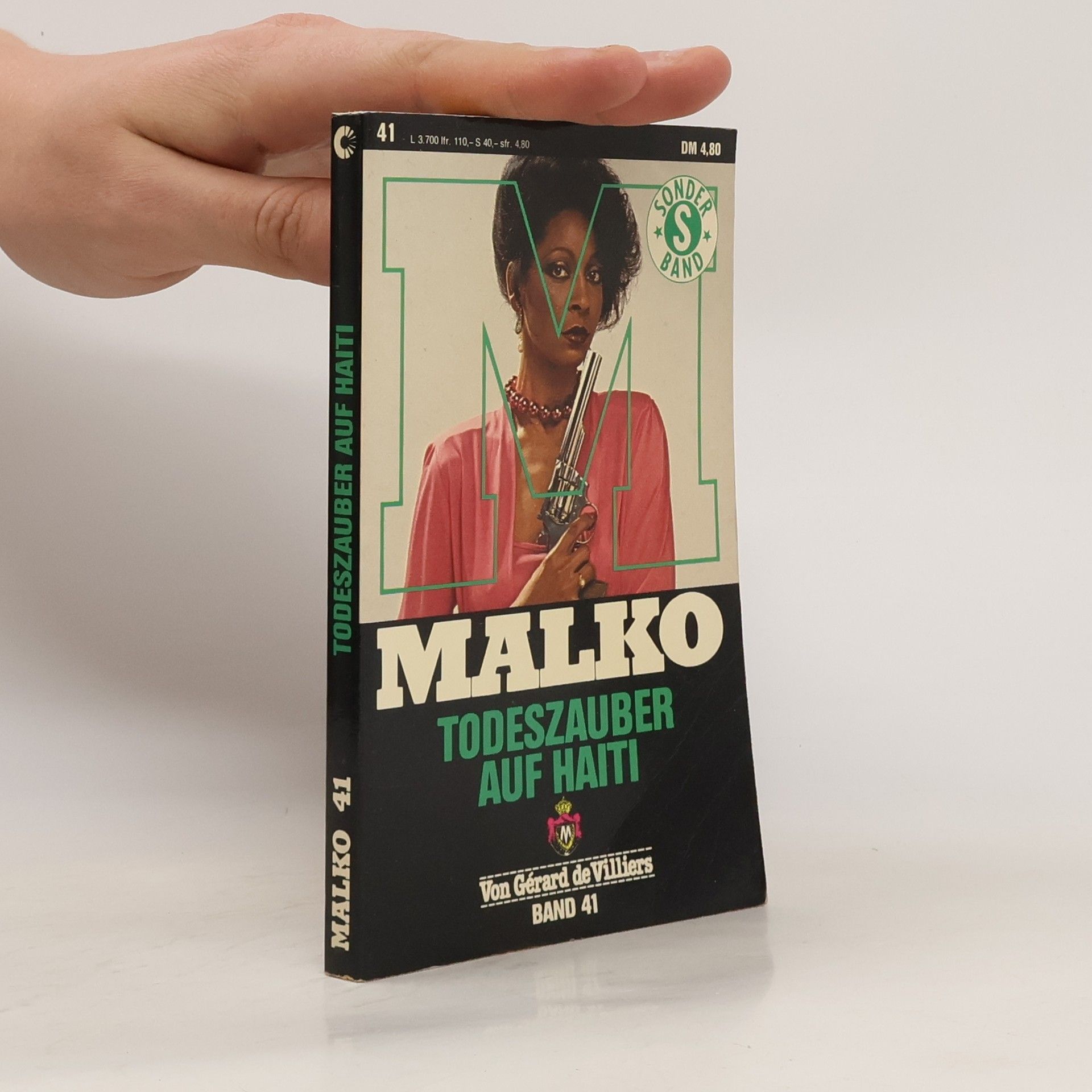 Gérard de Villiers Malko 41. Todeszauber auf Haiti