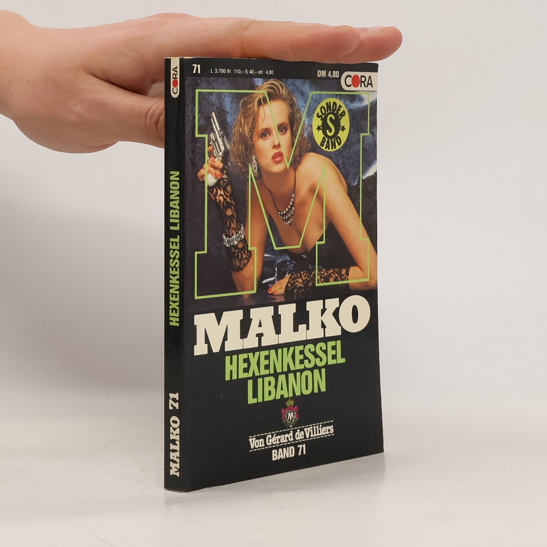 Gérard de Villiers Malko. Hexenkessel Libanon 71