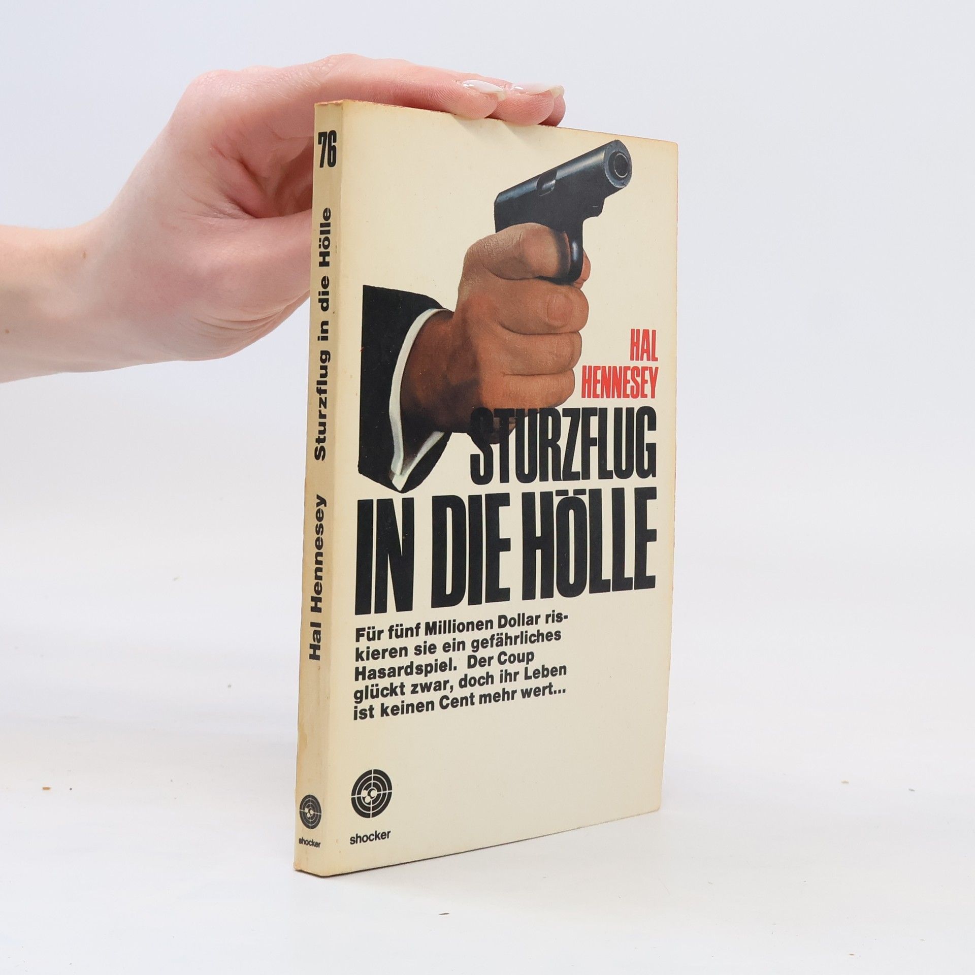 Hal Hennesey Sturzflug in die Hölle