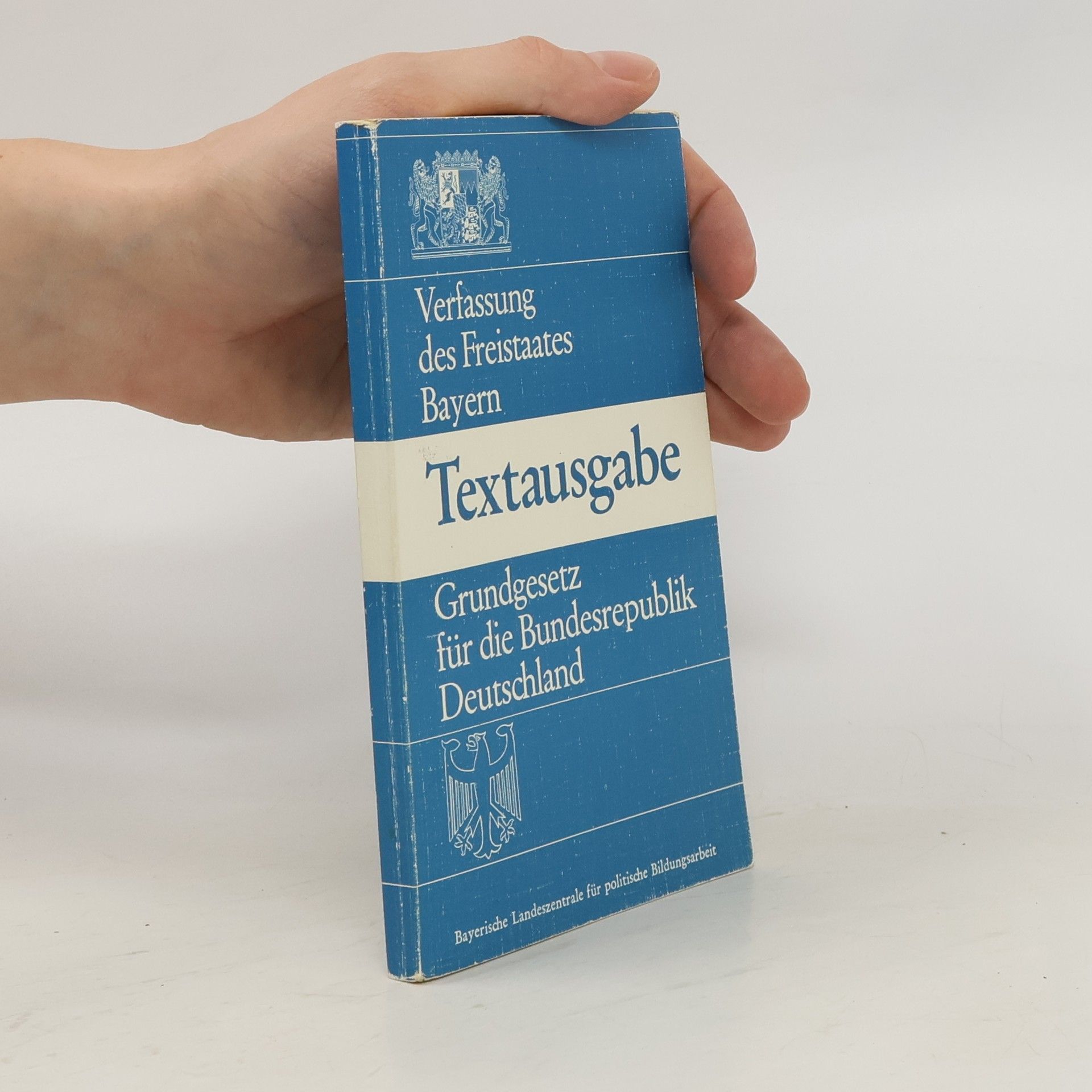 Collectif d'auteurs Verfassung des Freistaates Bayern. Textausgabe