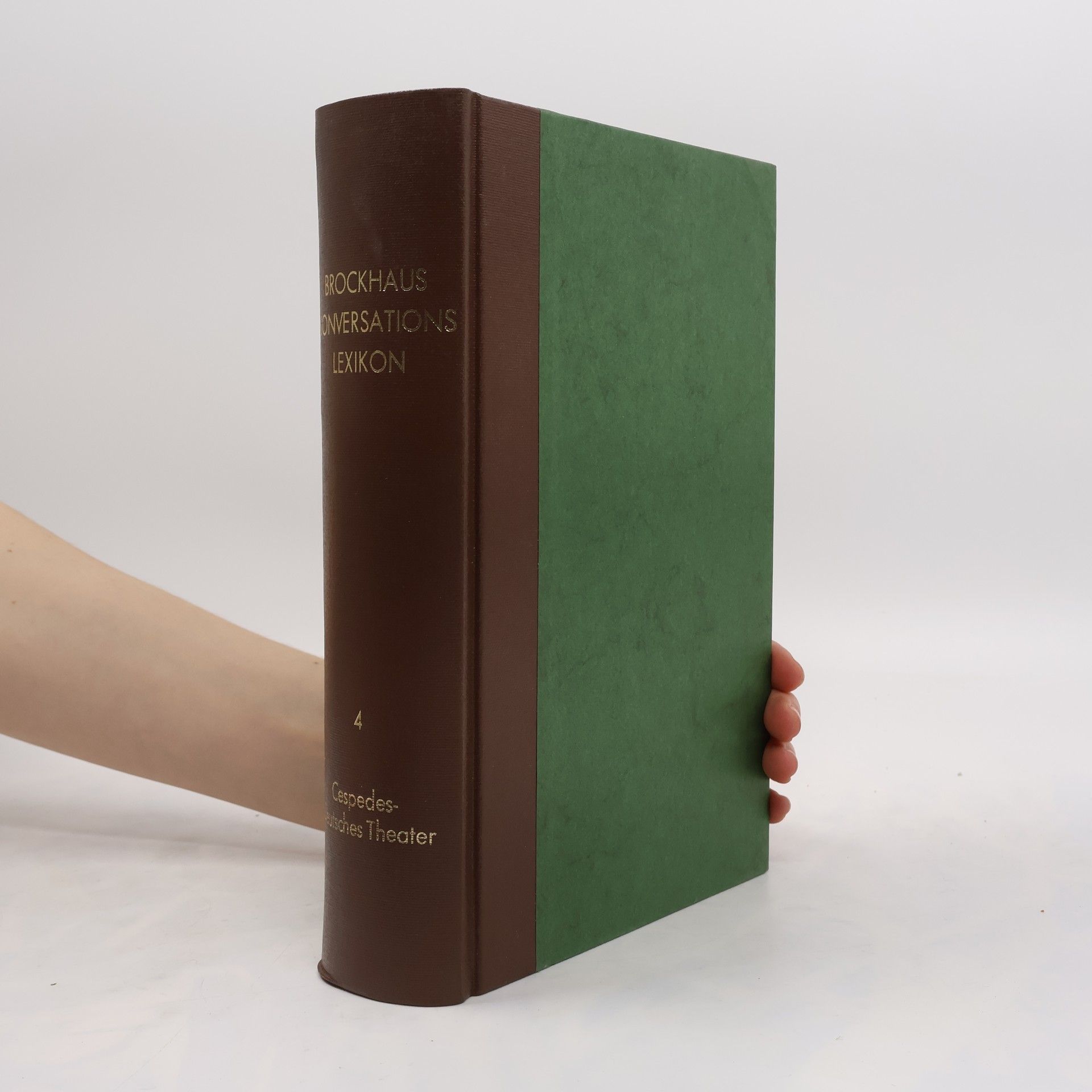 Autorenkollektiv Brockhaus Konversations Lexikon 4. Cespedes-Deutsches Theater. Reprint von 1901