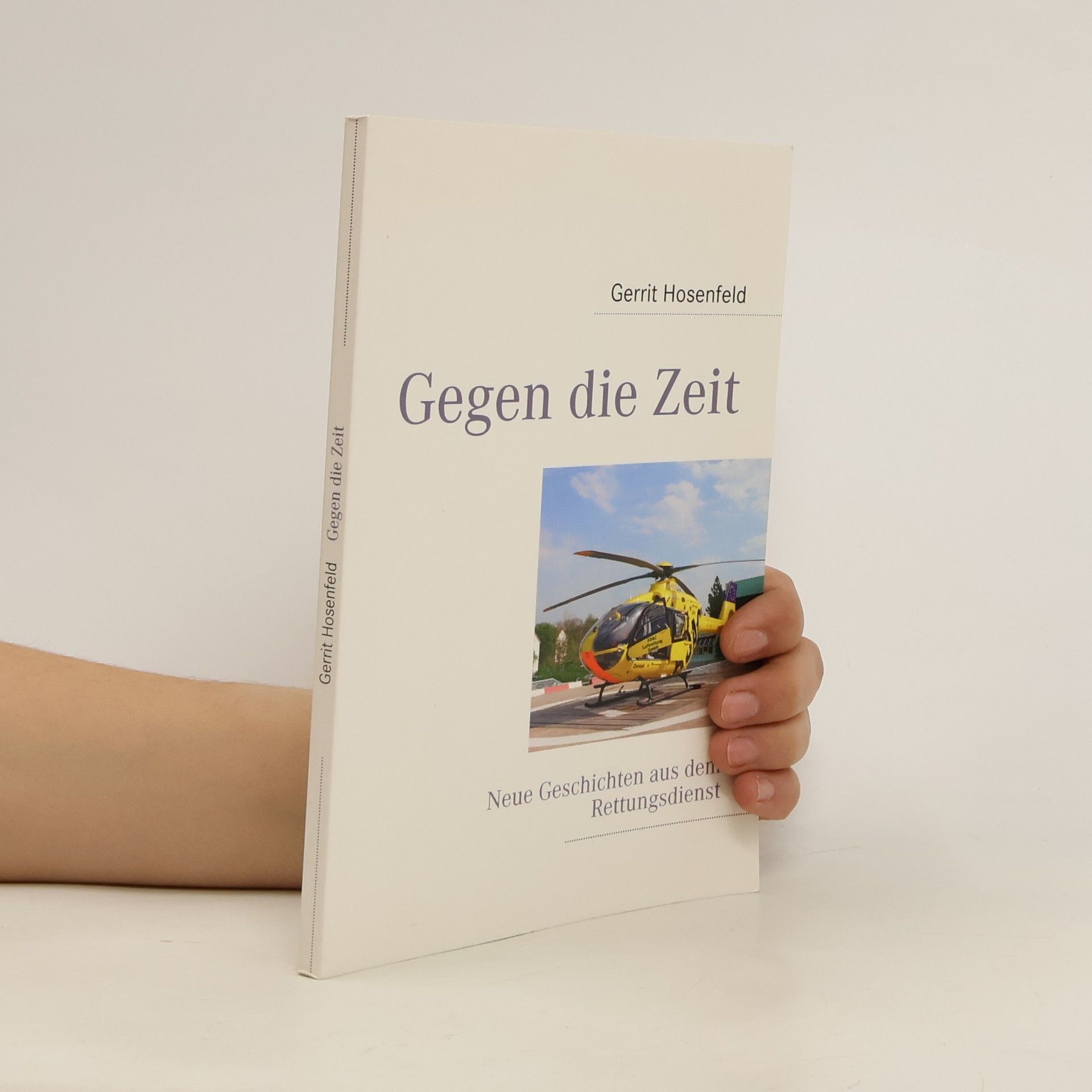 Gerrit Hosenfeld Gegen die Zeit