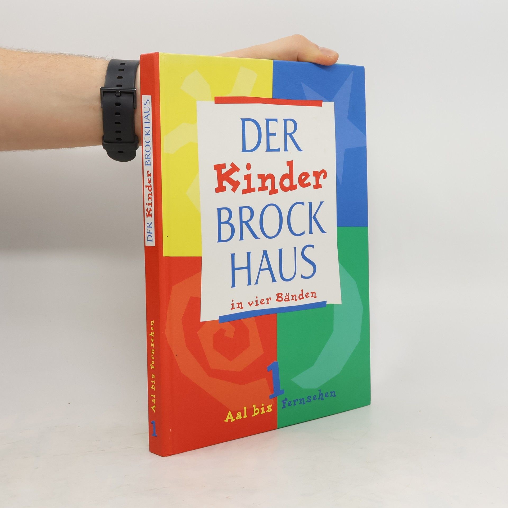 Autorenkollektiv Der Kinder-Brockhaus 1. Aal bis Fernsehen