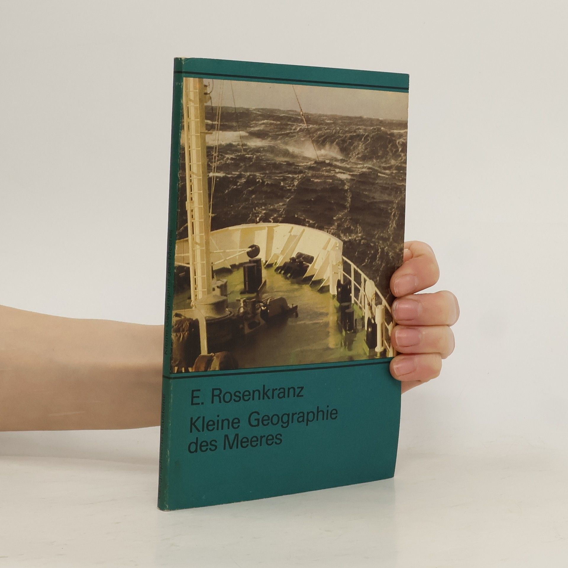 Erhard Rosenkranz Kleine Geographie des Meeres