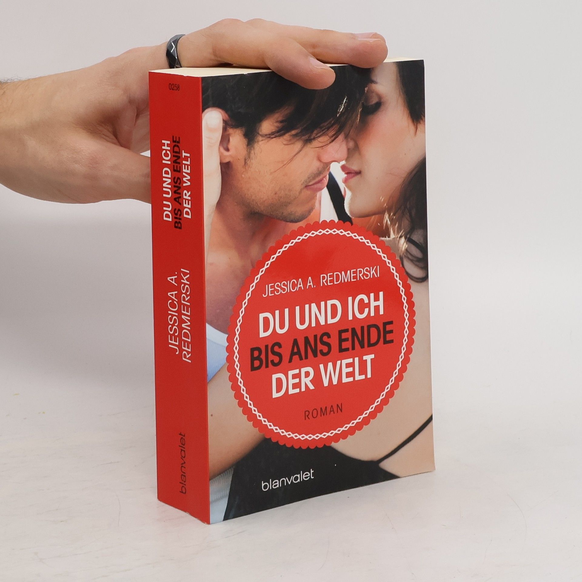 Jessica Ann Redmerski Du und ich bis ans Ende der Welt
