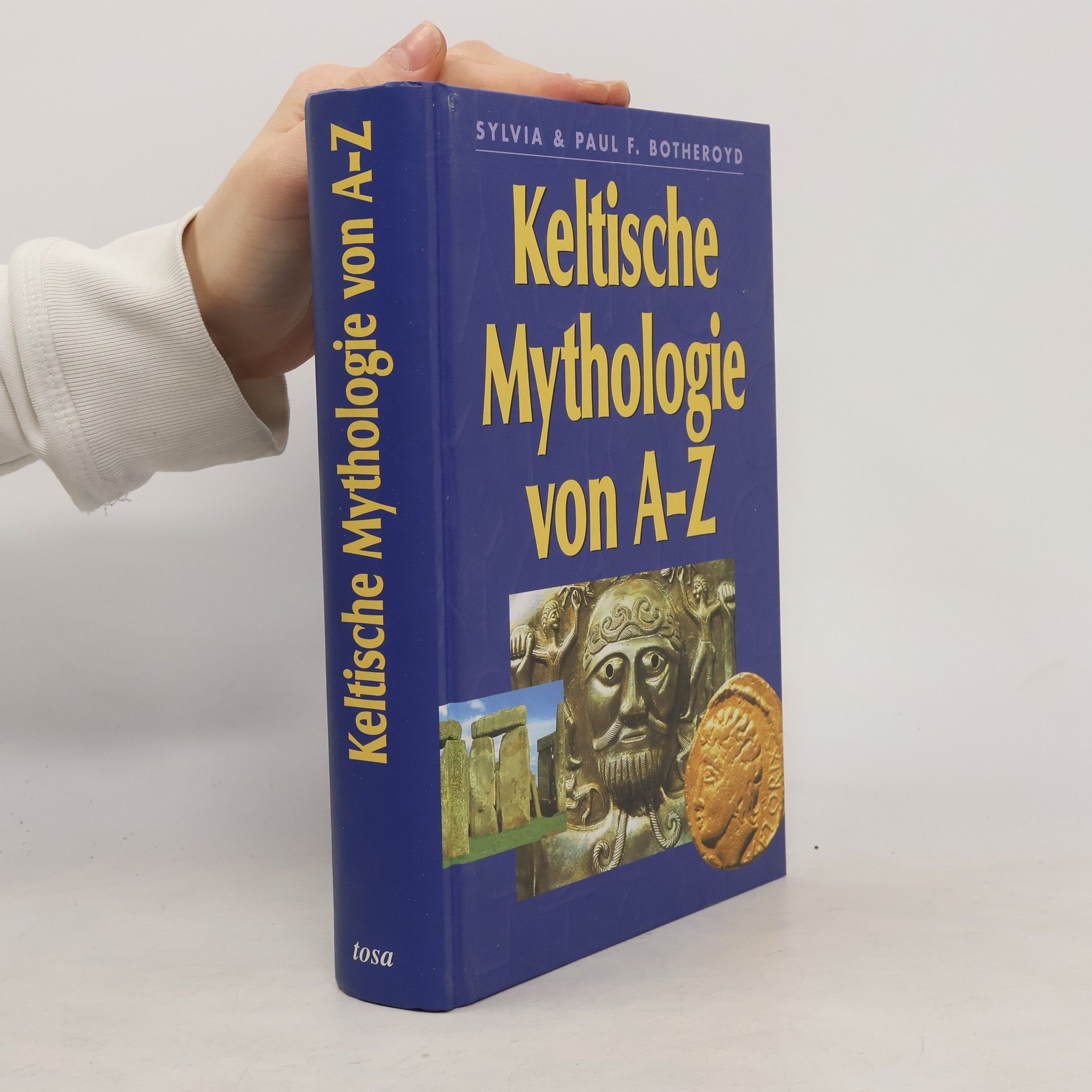 Sylvia Botheroyd Keltische Mythologie von A - Z