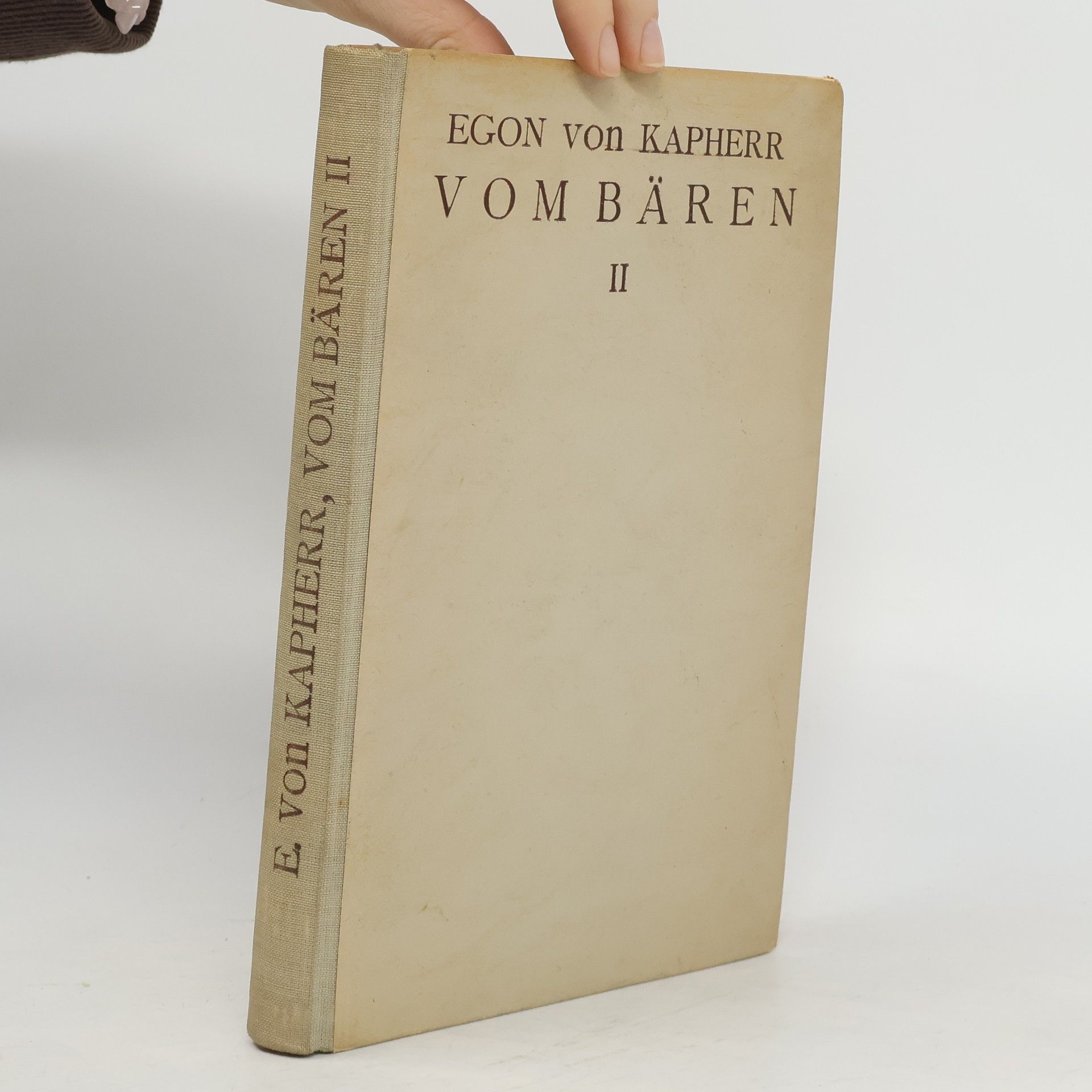 Egon von Kapherr Vom Bären II