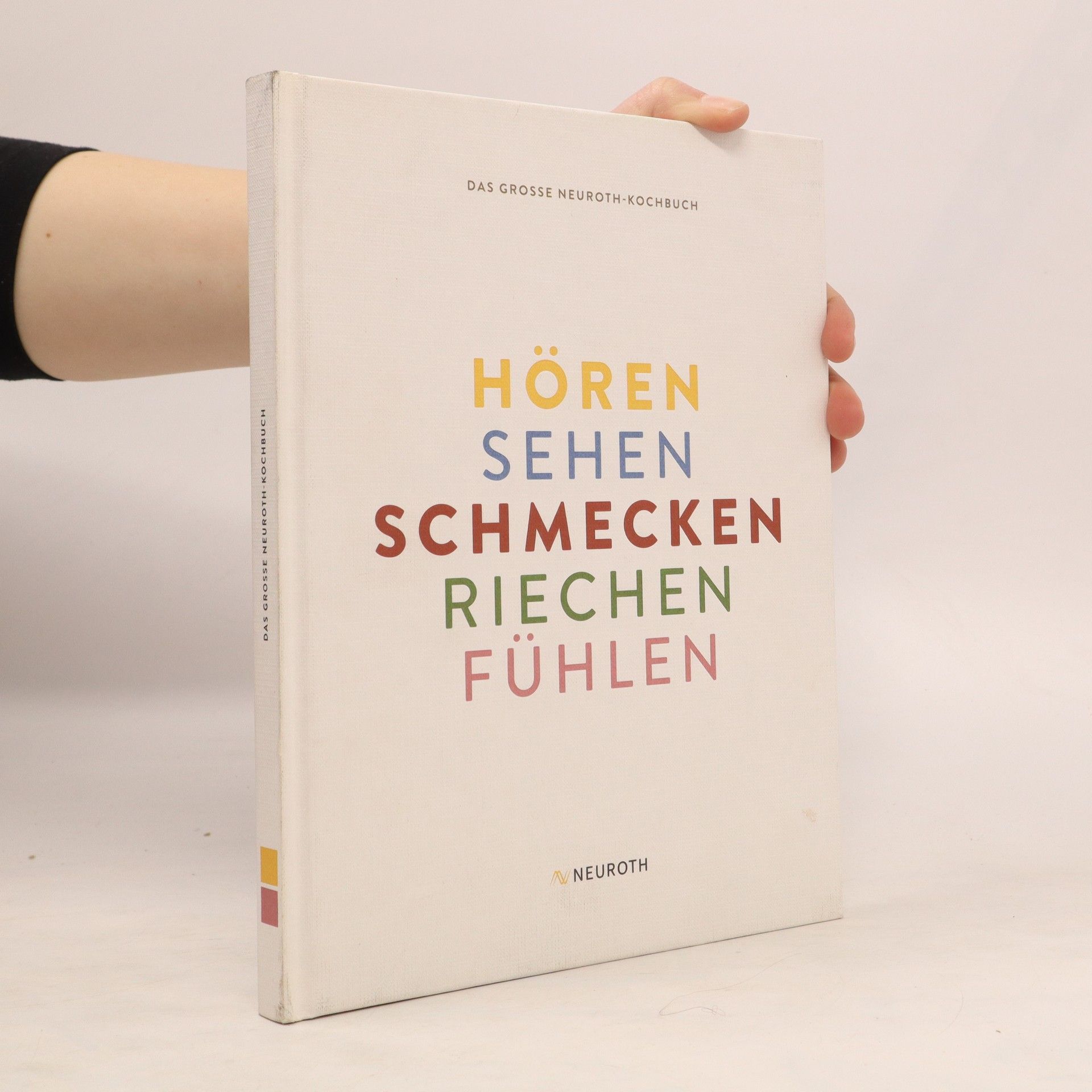 Auteurscollectief Das grosse Neuroth-Kochbuch