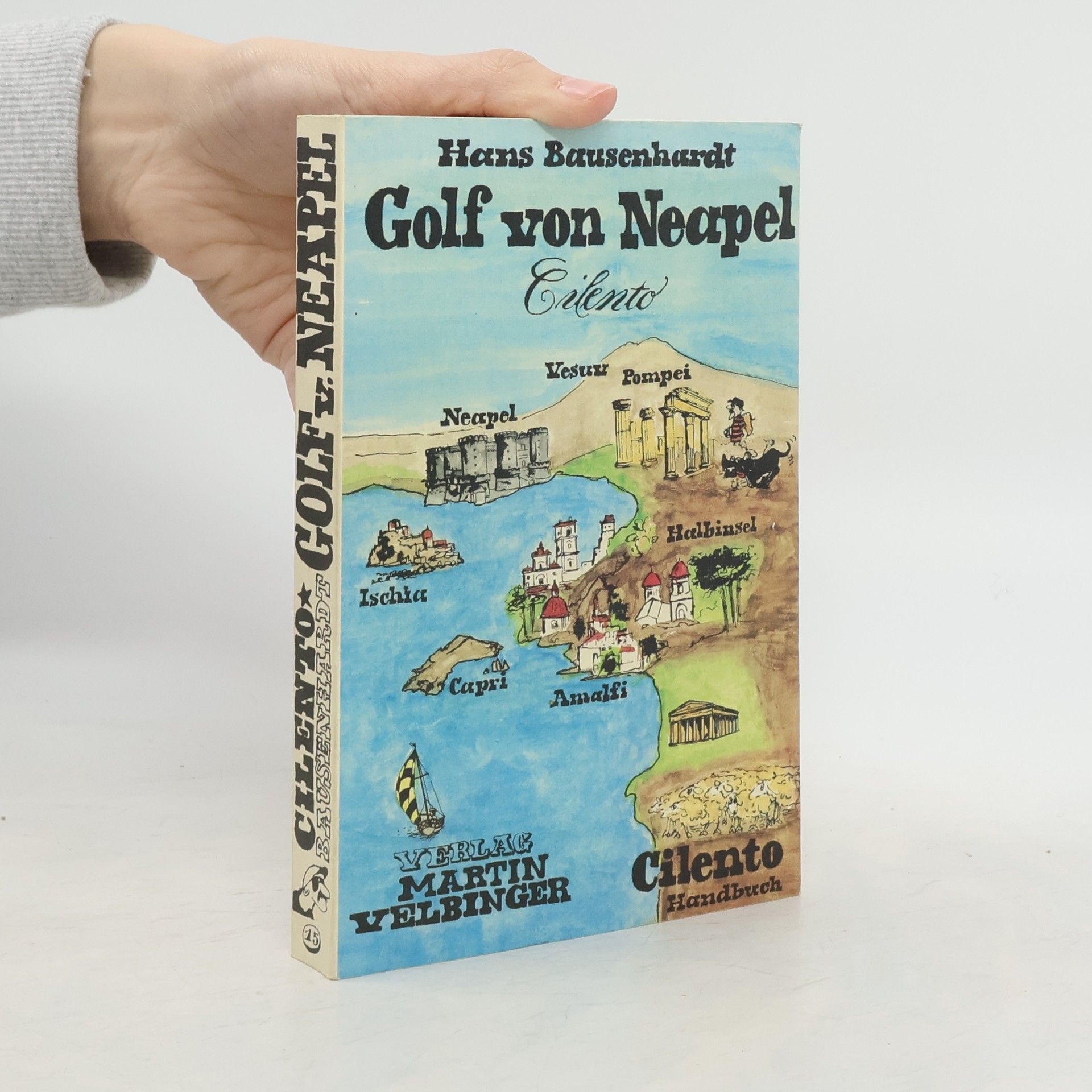 Hans Bausenhardt Golf von Neapel, Cilento