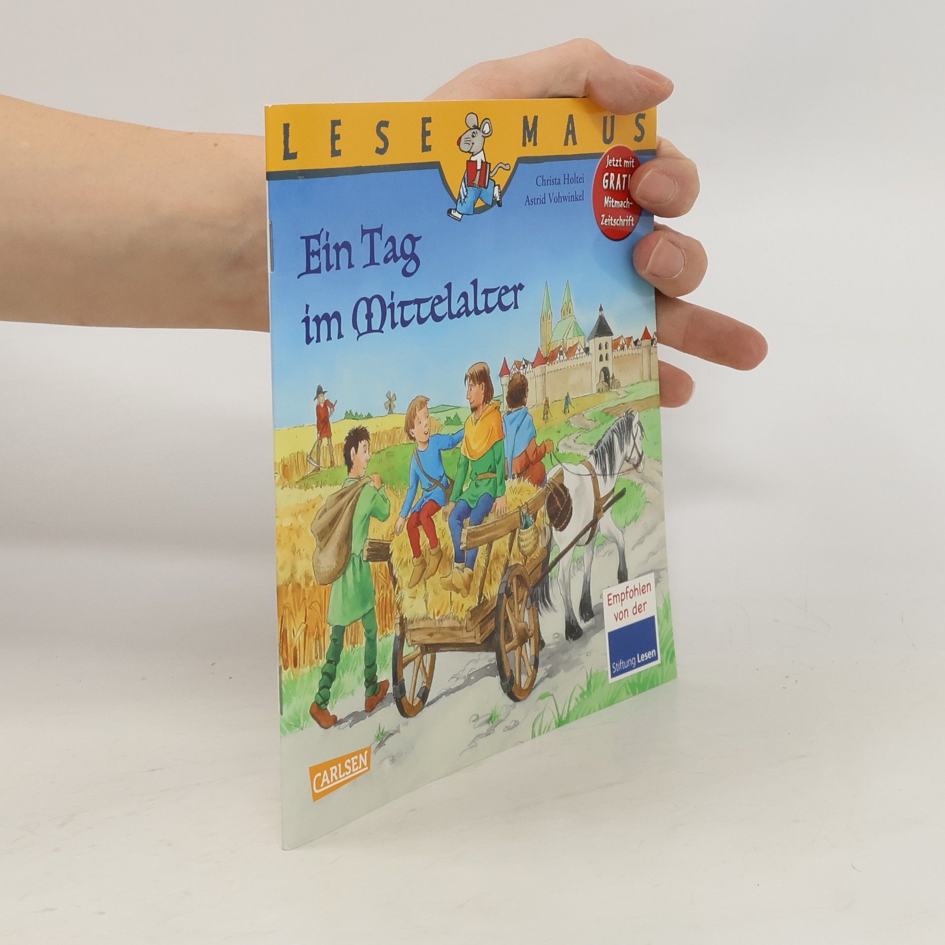 Christa Holtei Ein Tag im Mittelalter