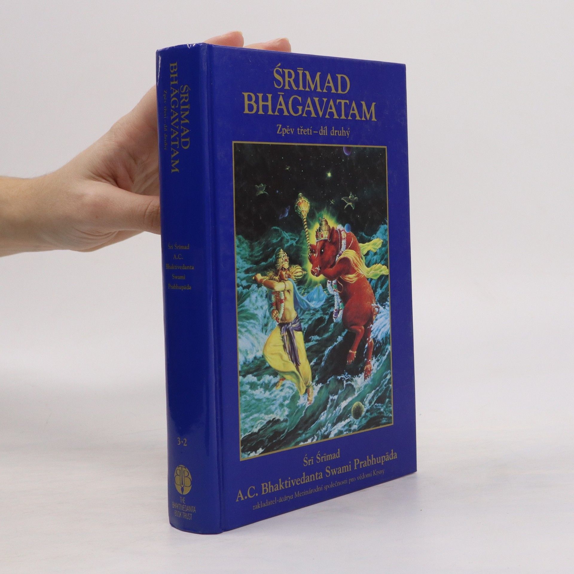 Šrí Šrímad A. Č. Bhaktivédanta Swami Prabhupáda Śrīmad Bhāgavatam. Zpěv 3 díl 2.
