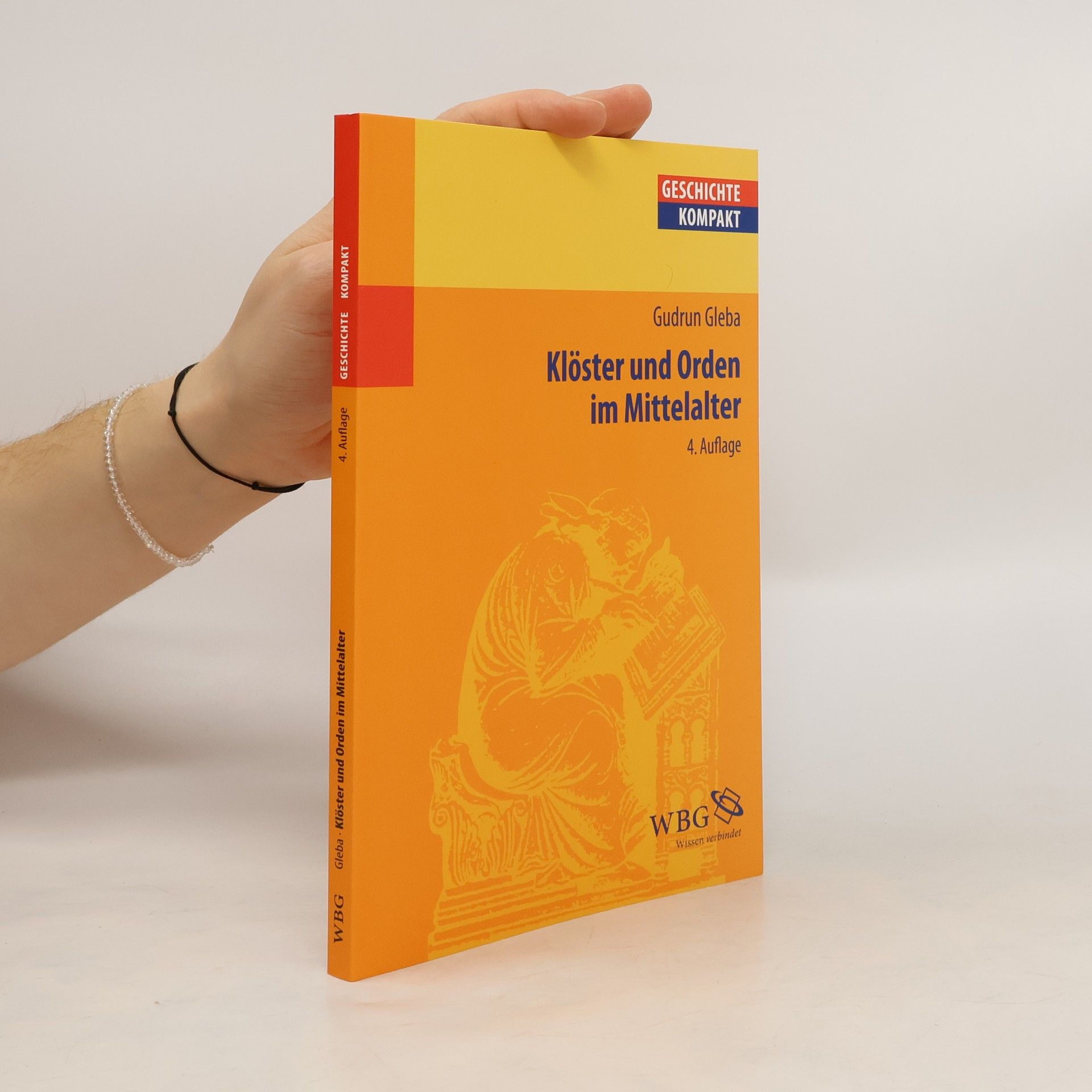 Gudrun Gleba Klöster und Orden im Mittelalter