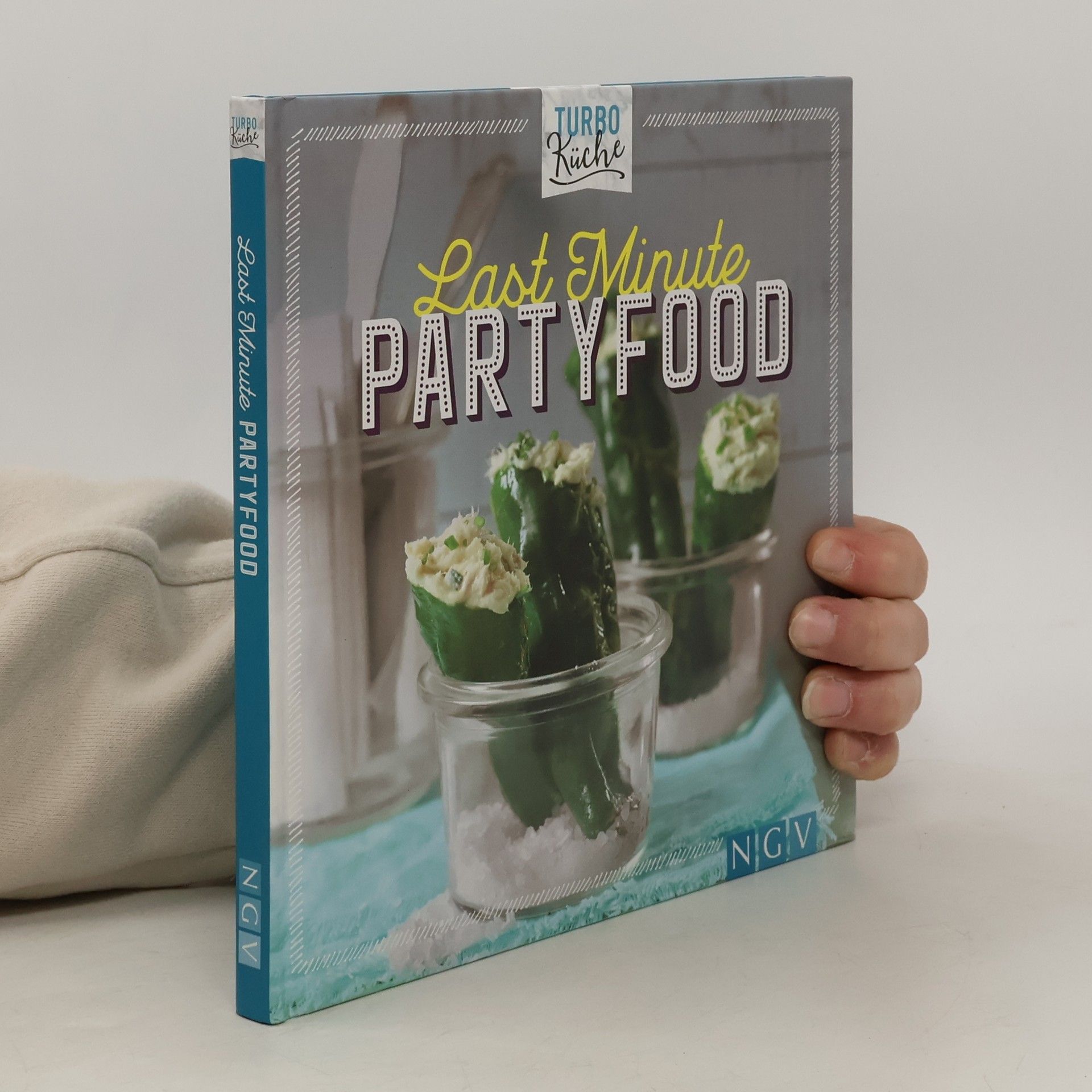 Autorenkollektiv Last Minute Partyfood
