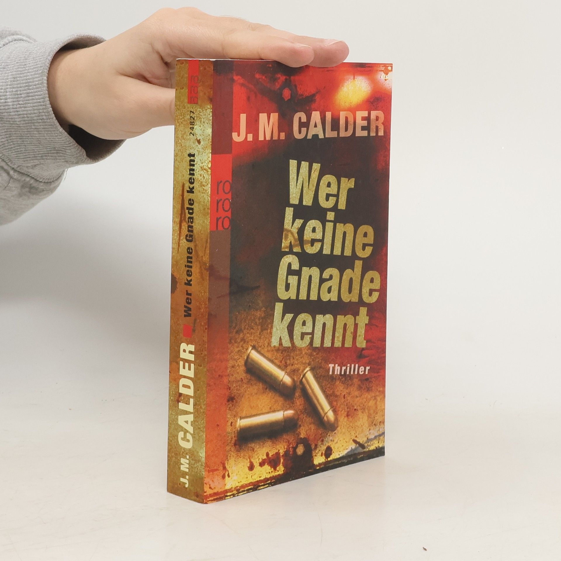 J. M. Calder Wer keine Gnade kennt