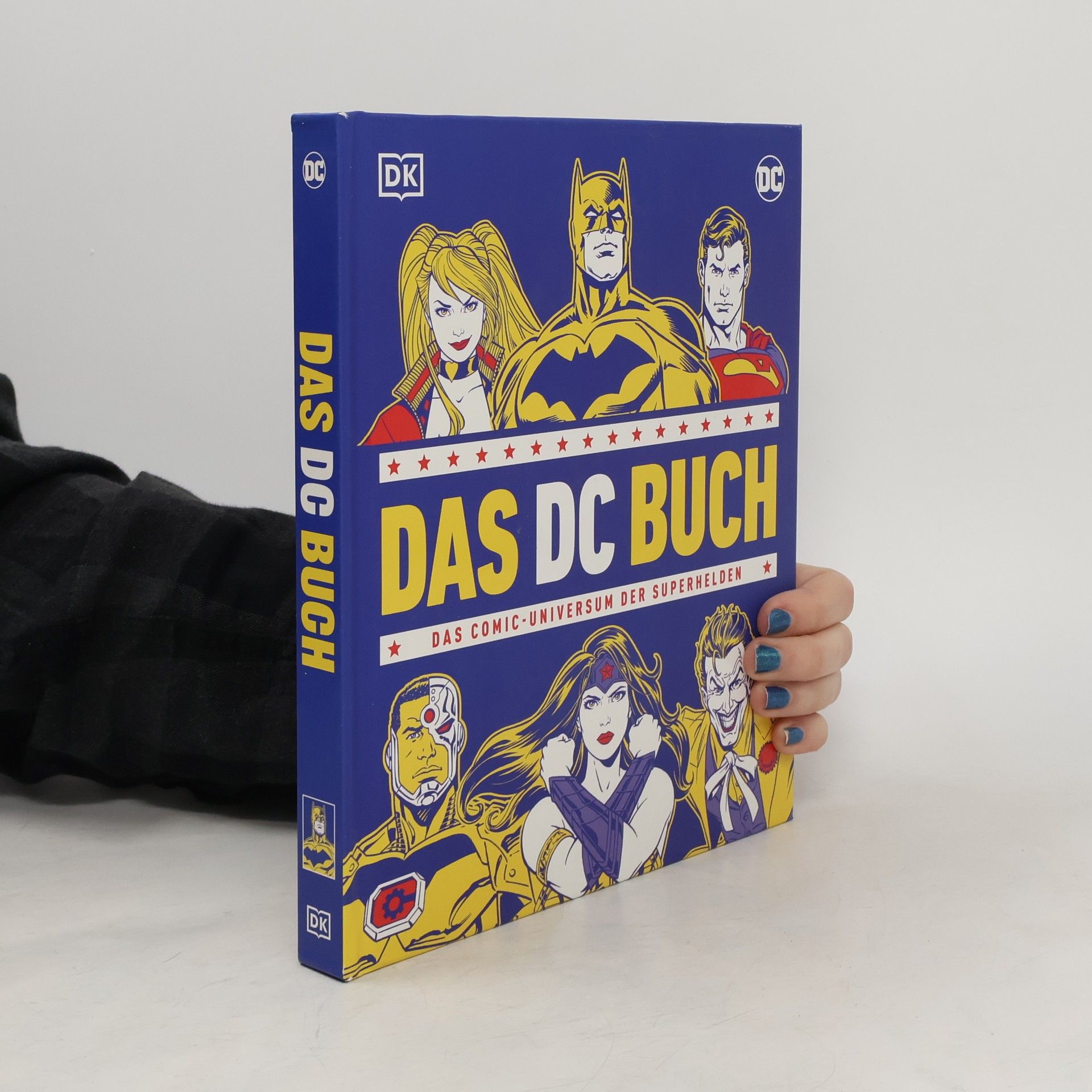 Stephen Wiacek Das DC Buch. Das Comic-Universum der Superhelden. Mit einem Vorwort von Grant Morrison