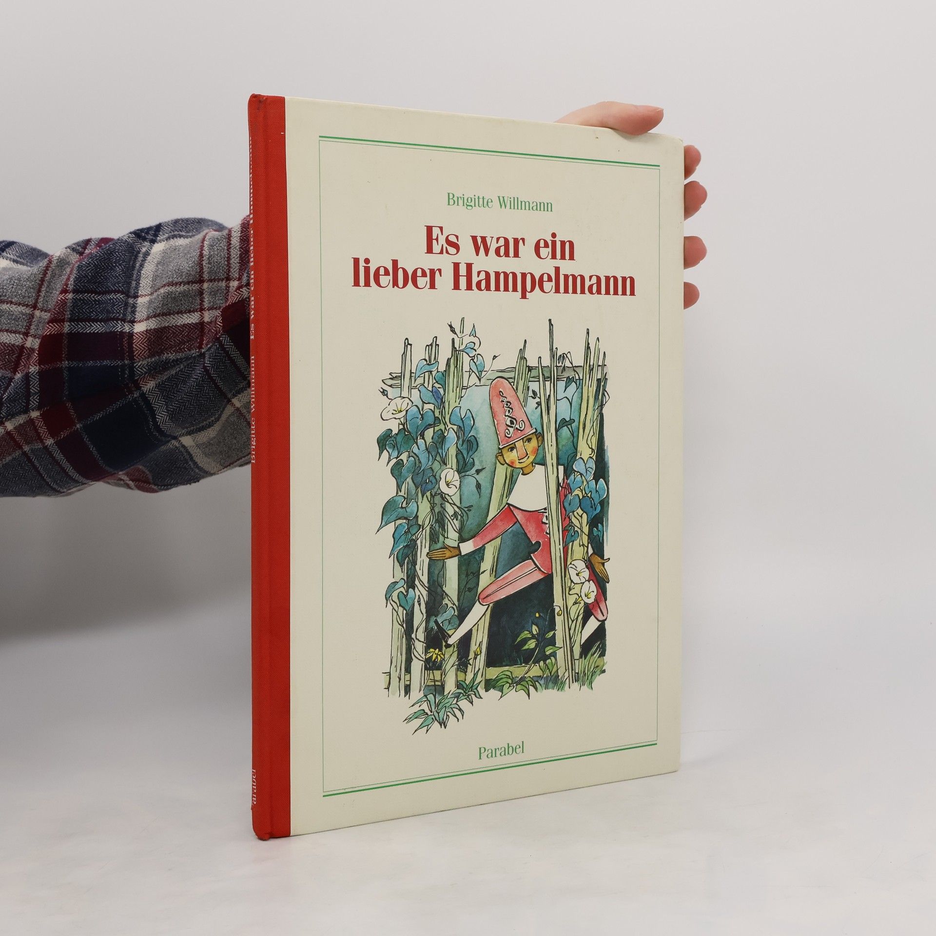 Brigitte Willmann Es war ein lieber Hampelmann