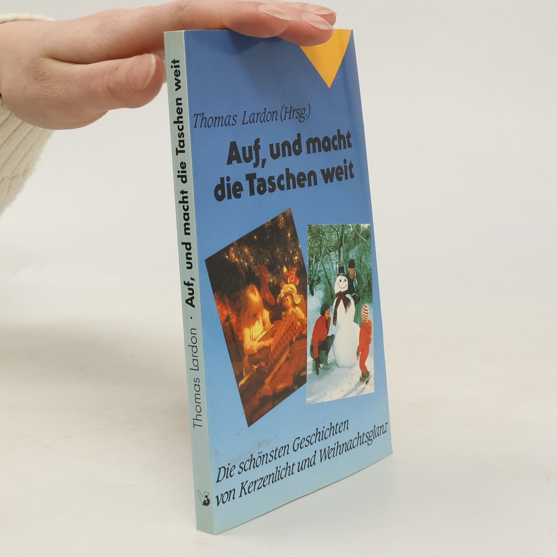 Thomas Lardon Auf, und macht die Taschen weit
