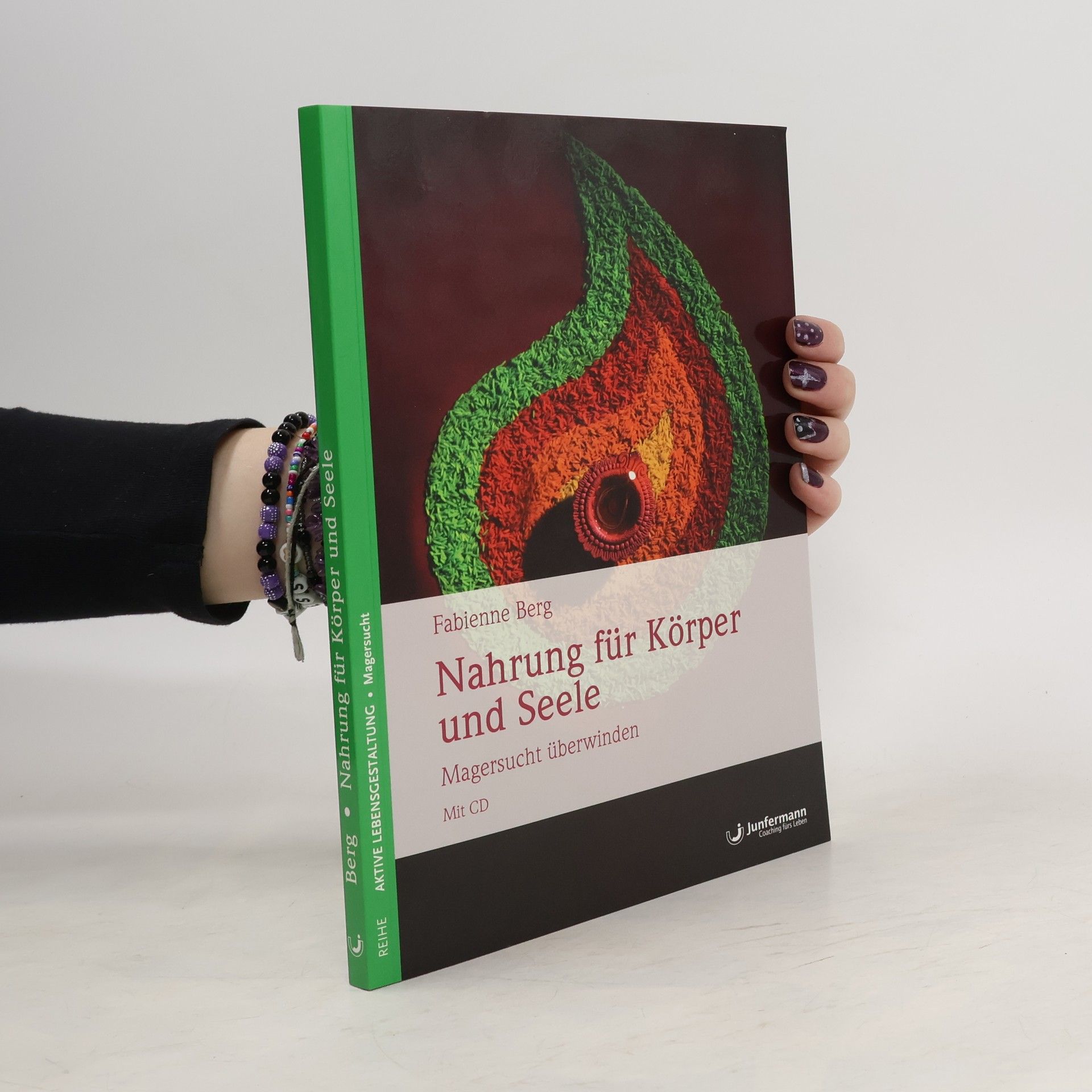 Fabienne Berg Nahrung für Körper und Seele