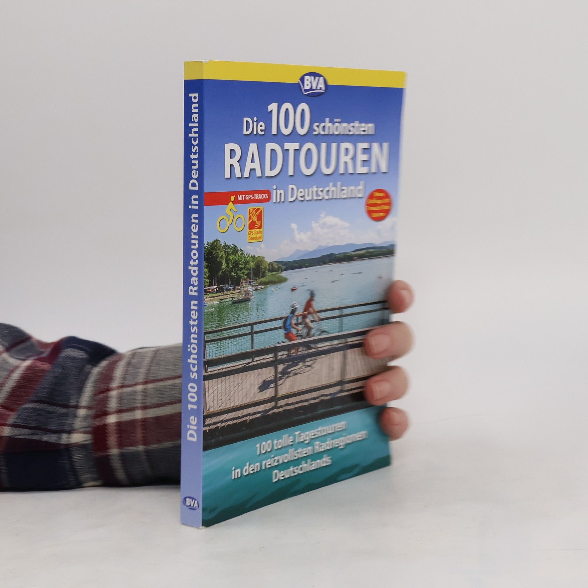 Oliver Kockskämper Die 100 schönsten Radtouren in Deutschland