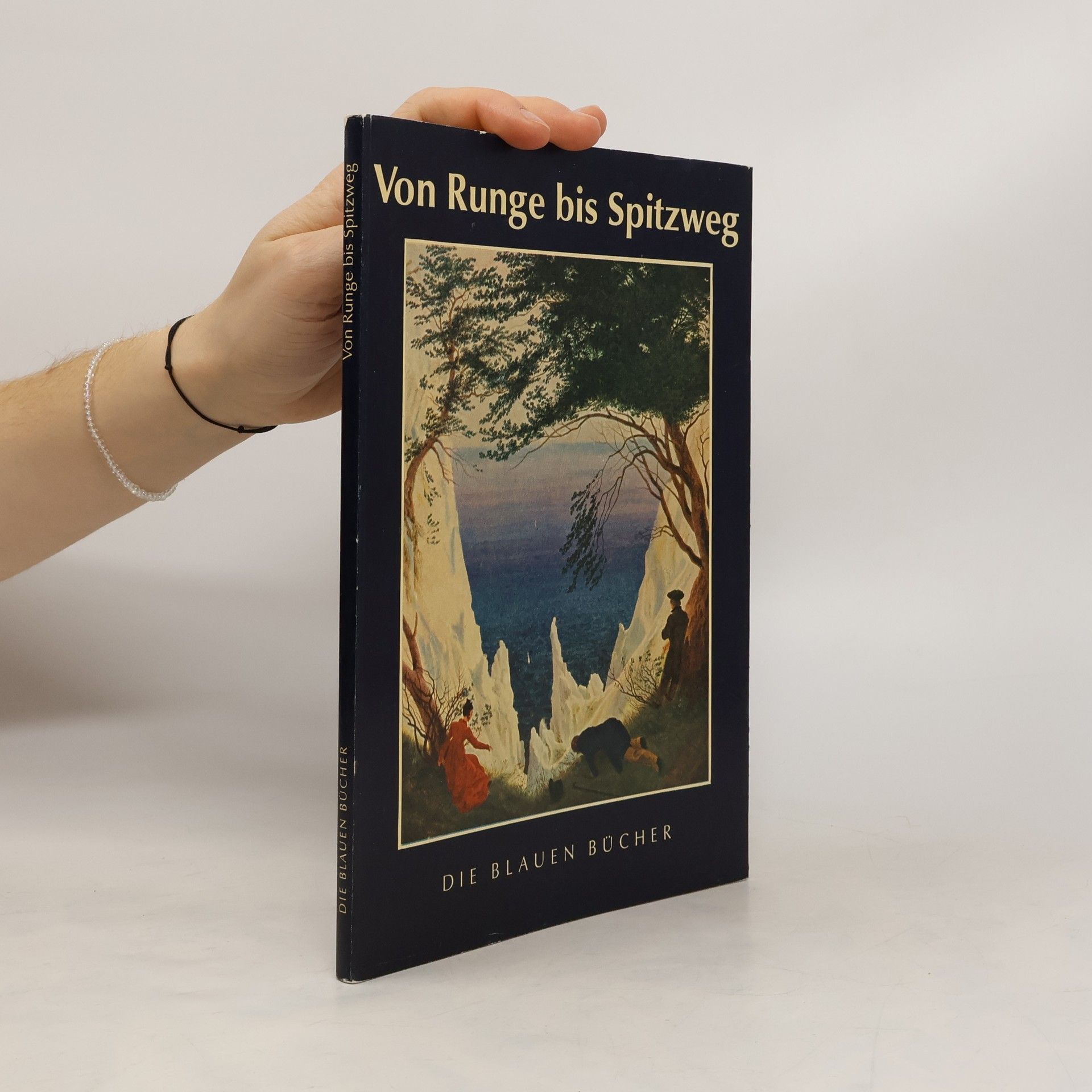 Hermann Bunemann Von Runge bis Spitzweg