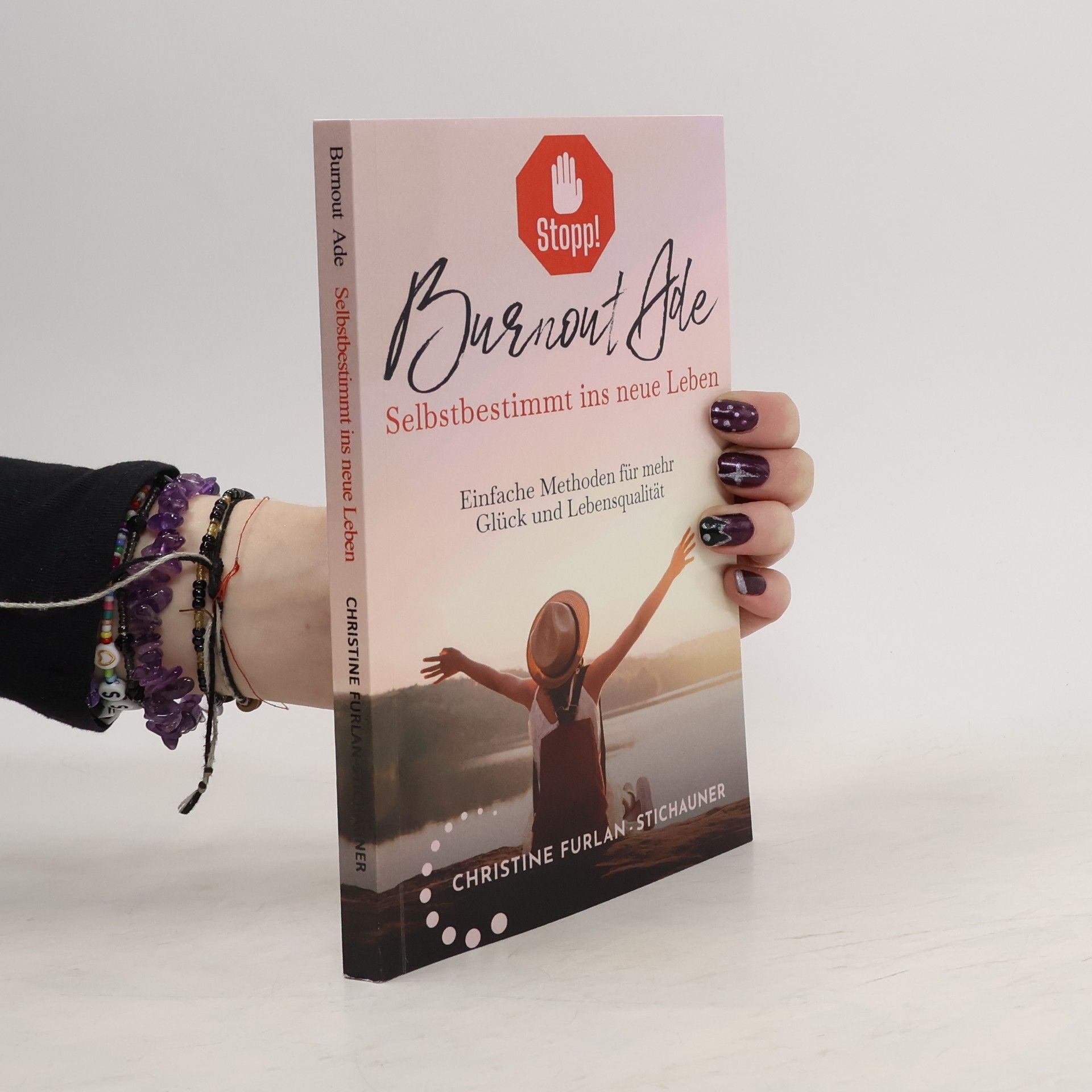 Christine Furlan-Stichauner Stopp! Burnout ade