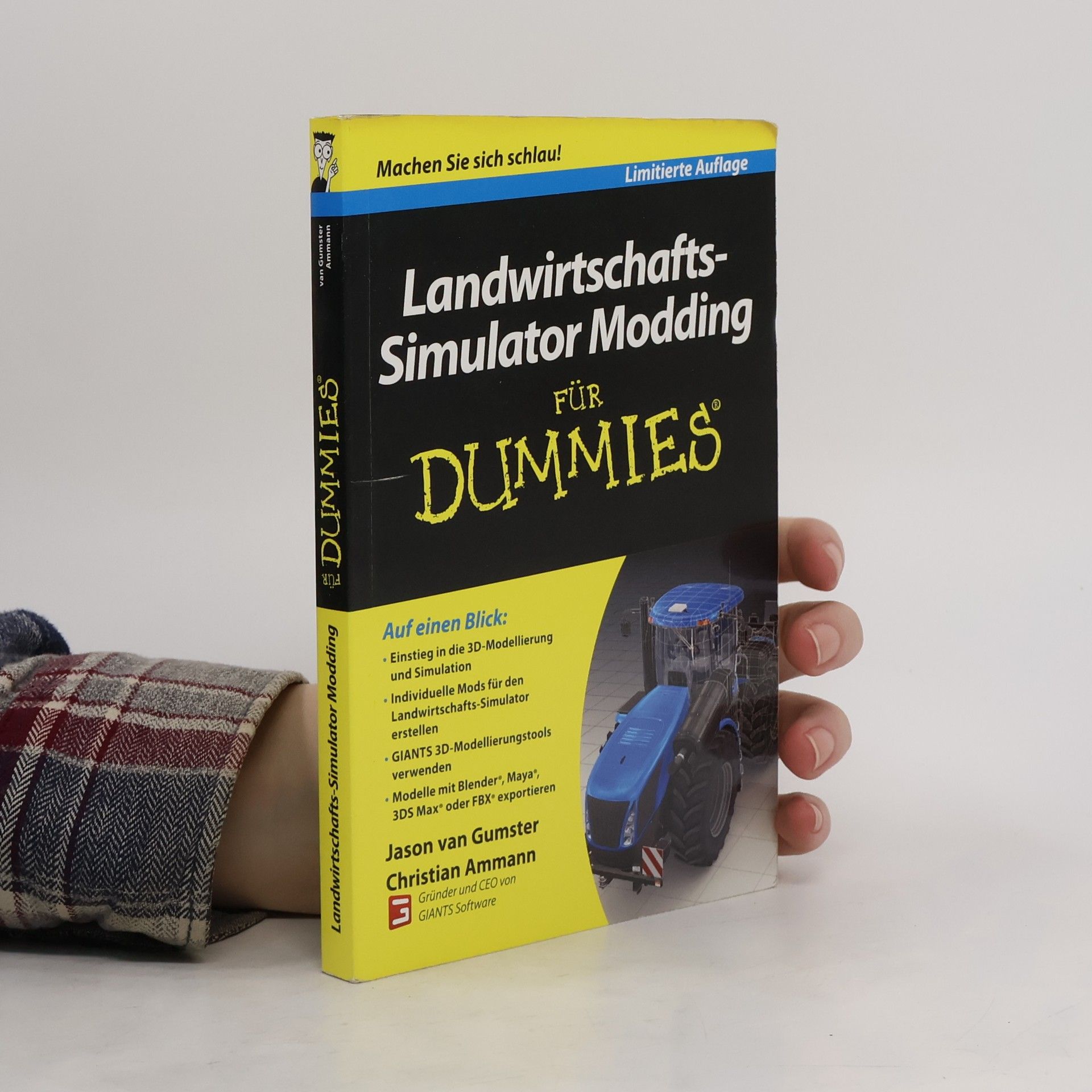 Jason van Gumster Farming Simulator Modding for Dummies