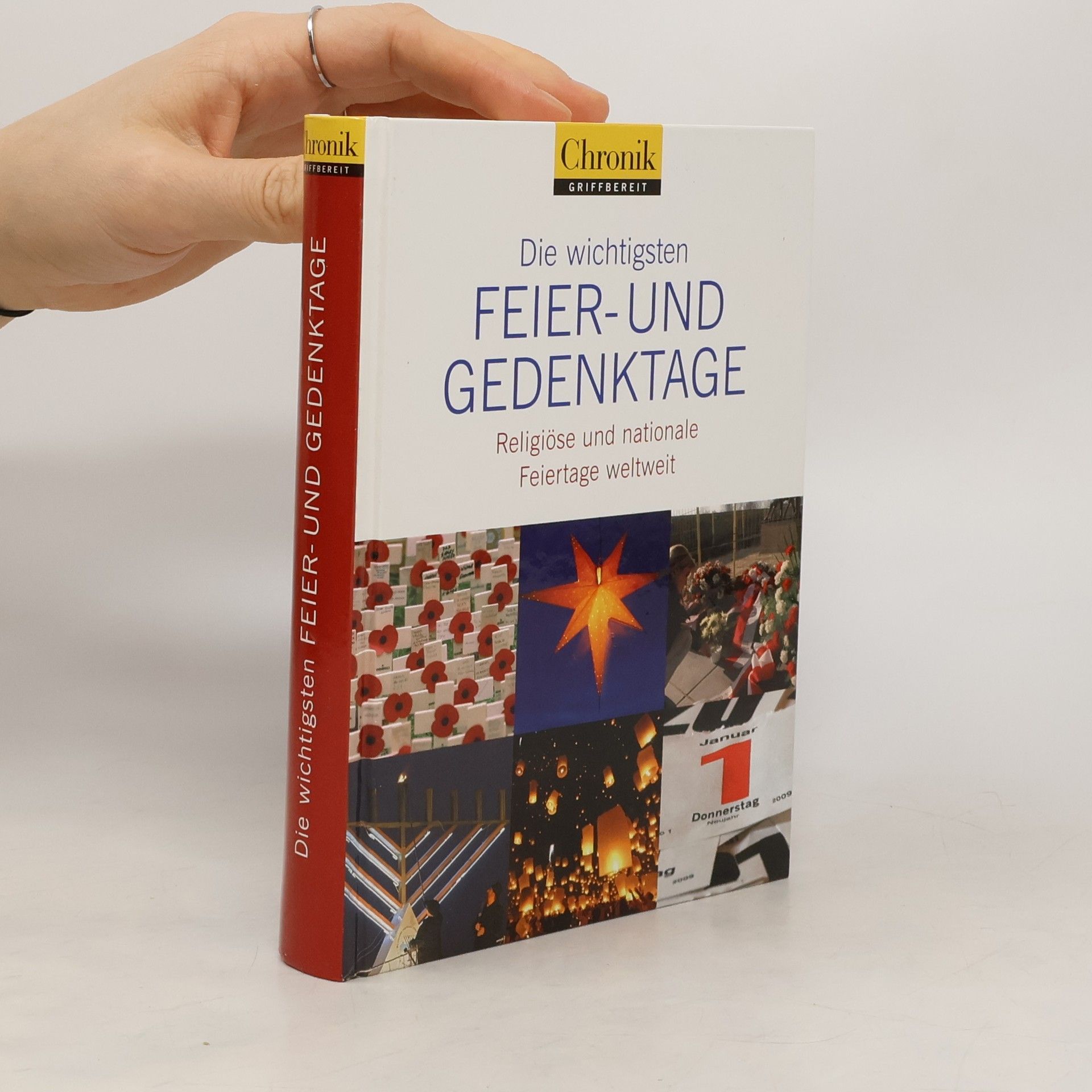 Autorenkollektiv Die wichtigsten Feier und Gedenktage